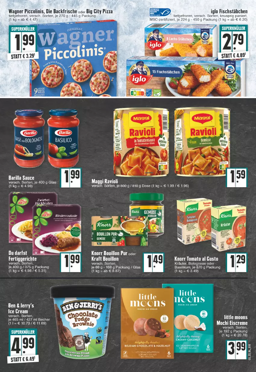 Aktueller Prospekt E Center - Angebote der Woche - von 16.01 bis 21.01.2023 - strona 15 - produkty: barilla, basilikum, bolognese, braten, eis, fisch, fischstäbchen, iglo, knorr, kräuter, maggi, Mochi, piccolinis, pizza, rasen, ravioli, sauce, tee, Ti, tomate, tomaten, tomatensauce, tomato al gusto, wagner, zwiebel