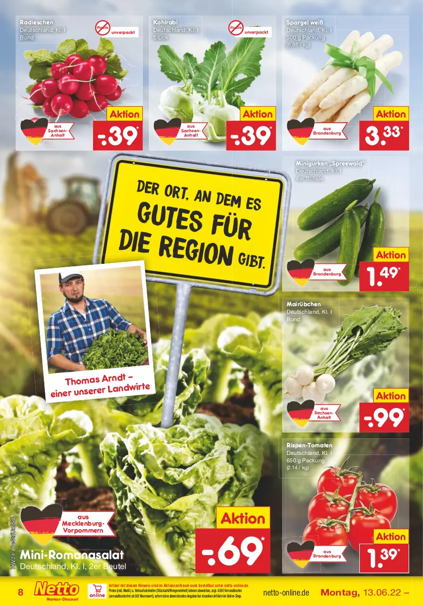 Aktueller Prospekt Netto Marken-Discount - Filial-Angebote - von 13.06 bis 18.06.2022 - strona 8 - produkty: asti, beutel, eis, gurke, gurken, kohlrabi, ndk, radieschen, reis, Romanasalat, sac, salat, Schal, Schale, spargel, Ti, tomate, tomaten, versandkostenfrei