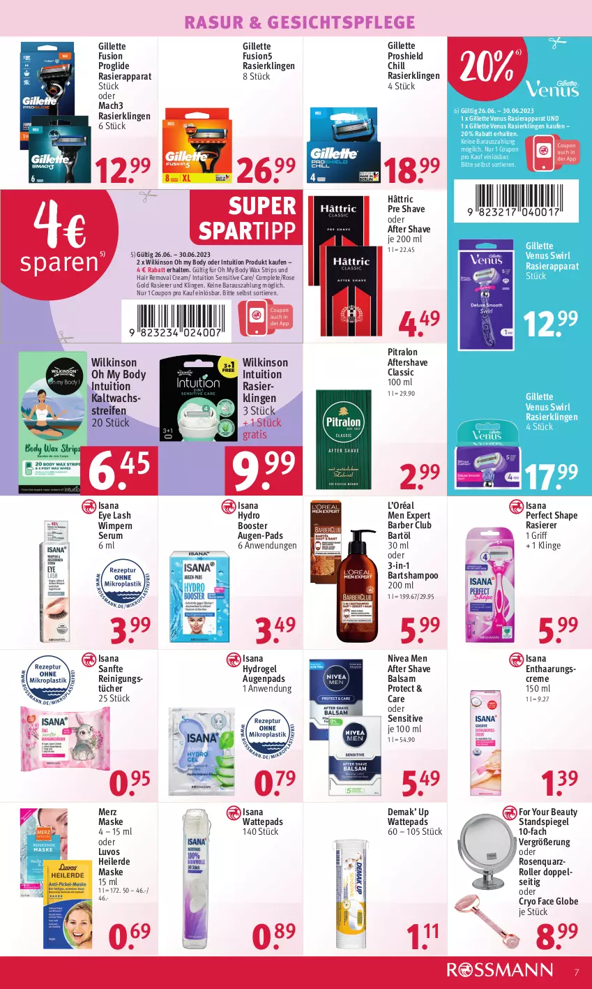 Aktueller Prospekt Rossmann - Prospekte - von 26.06 bis 30.06.2023 - strona 7 - produkty: after shave, balsam, body, coupon, creme, erde, For Your Beauty, fusion5, gesichtspflege, gillette, gillette venus, isana, kaltwachsstreifen, mac, mach3, Maske, nivea, Nivea Men, rasierapparat, rasierer, Rasierklinge, rasierklingen, reifen, Reinigung, reinigungstücher, Roller, rosen, rum, sana, Serum, shampoo, spartipp, spiegel, Standspiegel, swirl, Ti, Tiere, tücher, venus, wattepads, wilkinson, Yo