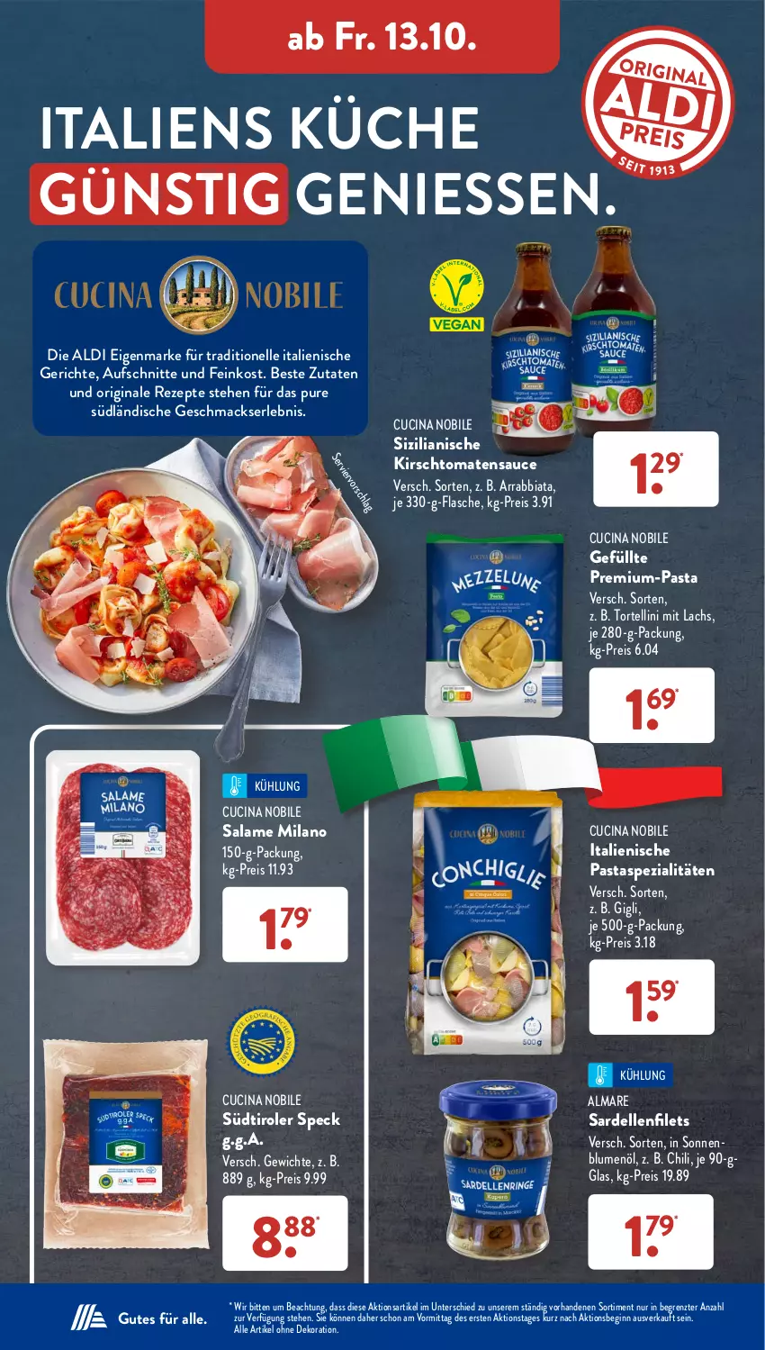 Aktueller Prospekt AldiSud - NÄCHSTE WOCHE - von 09.10 bis 14.10.2023 - strona 36 - produkty: aldi, alle artikel ohne dekoration, almare, arrabbiata, aufschnitt, blume, blumen, blumenöl, chili, cin, dekoration, dell, eis, elle, feinkost, filet, filets, flasche, gin, italienische pasta, kirsch, küche, lachs, mac, pasta, reis, rezept, rezepte, Sardellen, sauce, sonnenblume, sonnenblumen, sonnenblumenöl, Speck, Spezi, südtiroler, Ti, tomate, tomaten, tomatensauce, torte, tortellini, ZTE