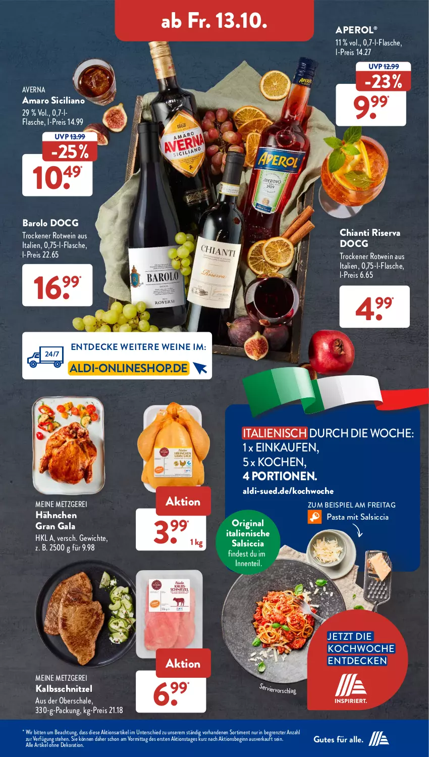 Aktueller Prospekt AldiSud - NÄCHSTE WOCHE - von 09.10 bis 14.10.2023 - strona 39 - produkty: aldi, alle artikel ohne dekoration, amaro, aperol, averna, Barolo, chia, chianti, decke, dekoration, eis, ente, flasche, gin, kalbsschnitzel, pasta, reis, riserva, rotwein, salsiccia, Schal, Schale, schnitzel, Ti, wein, weine, ZTE