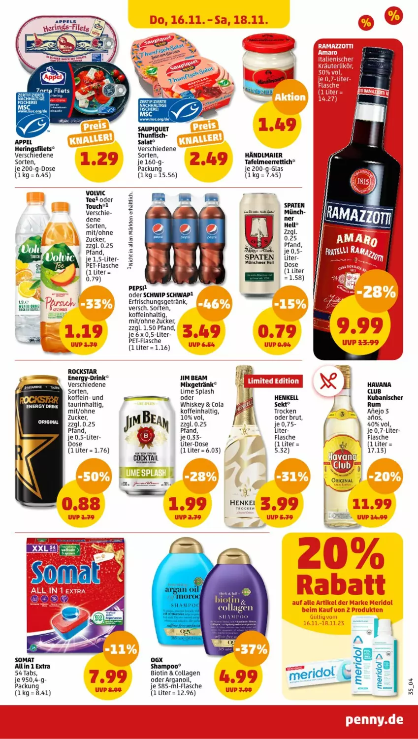 Aktueller Prospekt Penny - Prospekte - von 13.11 bis 18.11.2023 - strona 35 - produkty: beere, beeren, bio, brut, cola, Collagen, drink, energy drink, erfrischungsgetränk, filet, filets, fisch, fische, Fischer, flasche, getränk, gin, händlmaier, Havana Club, henkel, henkell, hering, Herings, heringsfilets, jim beam, meerrettich, meridol, Mixgetränk, pepsi, pet-flasche, Rettich, ring, Rockstar, rum, salat, saupiquet, Schere, Schwip Schwap, sekt, shampoo, somat, Spaten, tee, thunfisch, Ti, volvic, whiskey, Yo, zucker