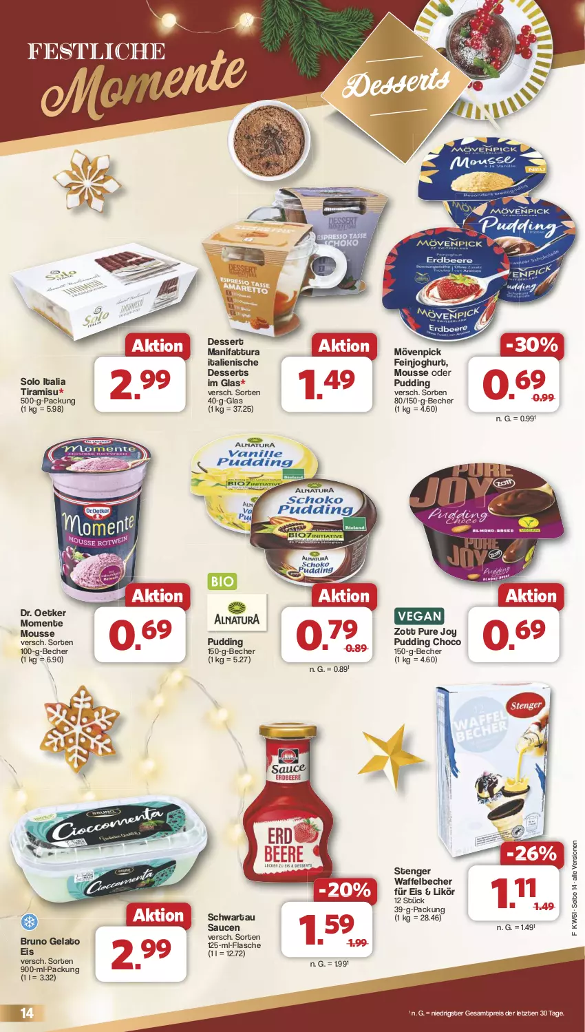 Aktueller Prospekt Famila - Prospekte - von 16.12 bis 24.12.2024 - strona 14 - produkty: Becher, bruno gelato, dessert, desserts, Dr. Oetker, eis, ente, feinjoghurt, flasche, joghur, joghurt, likör, mousse, mövenpick, pudding, reis, sauce, saucen, Schwartau, Ti, tiramisu, zott, ZTE