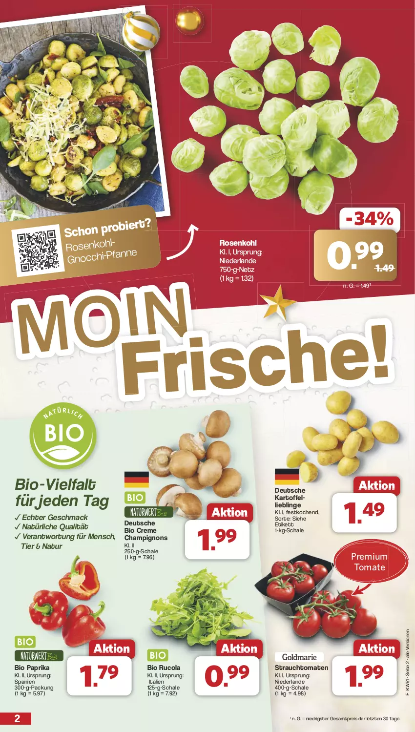 Aktueller Prospekt Famila - Prospekte - von 16.12 bis 24.12.2024 - strona 2 - produkty: bier, bio, champignon, champignons, cola, creme, eis, gnocchi, kartoffel, mac, natur, paprika, Rauch, reis, rosen, Rosenkohl, rucola, Schal, Schale, strauchtomaten, Ti, tomate, tomaten, ZTE