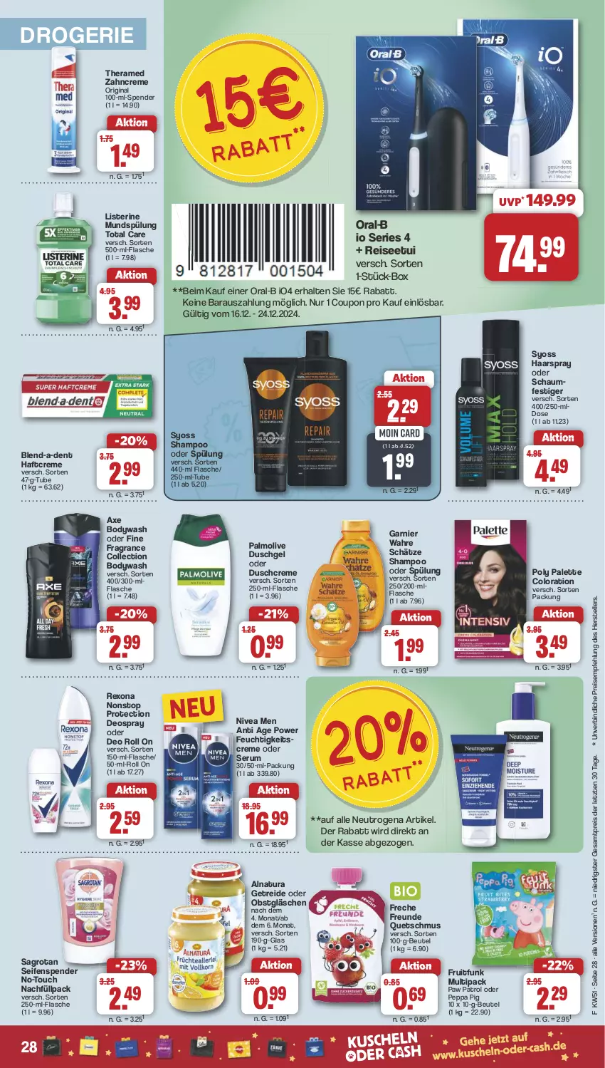 Aktueller Prospekt Famila - Prospekte - von 16.12 bis 24.12.2024 - strona 28 - produkty: axe, beutel, body, coupon, creme, deo, deospray, duschcreme, duschgel, eis, elle, flasche, freche freunde, garnier, gin, haarspray, Haftcreme, listerine, mundspülung, natur, natura, neutrogena, nivea, Nivea Men, obst, olive, oral-b, Palette, palmolive, Paw Patrol, Peppa Pig, reis, rexona, rum, sagrotan, Seife, seifenspender, Serum, shampoo, shampoo oder spülung, spülung, syoss, teller, theramed, Ti, total care, Wahre Schätze, Yo, zahncreme, ZTE