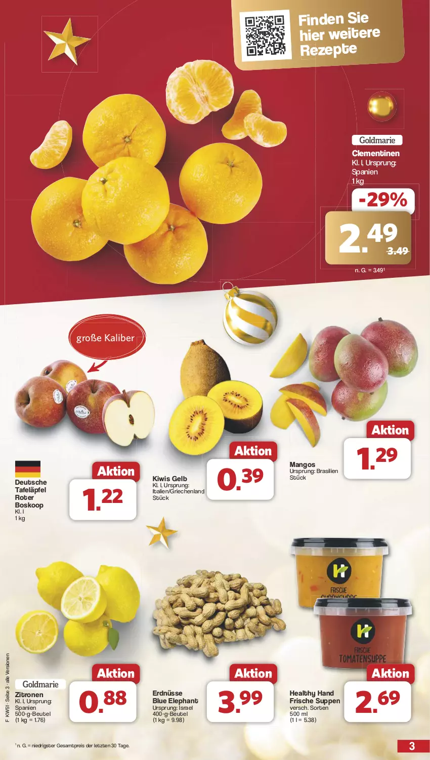 Aktueller Prospekt Famila - Prospekte - von 16.12 bis 24.12.2024 - strona 3 - produkty: beutel, clementinen, eis, erdnüsse, kiwi, mango, mangos, reis, rezept, rezepte, suppe, suppen, tafeläpfel, Ti, zitrone, zitronen, ZTE