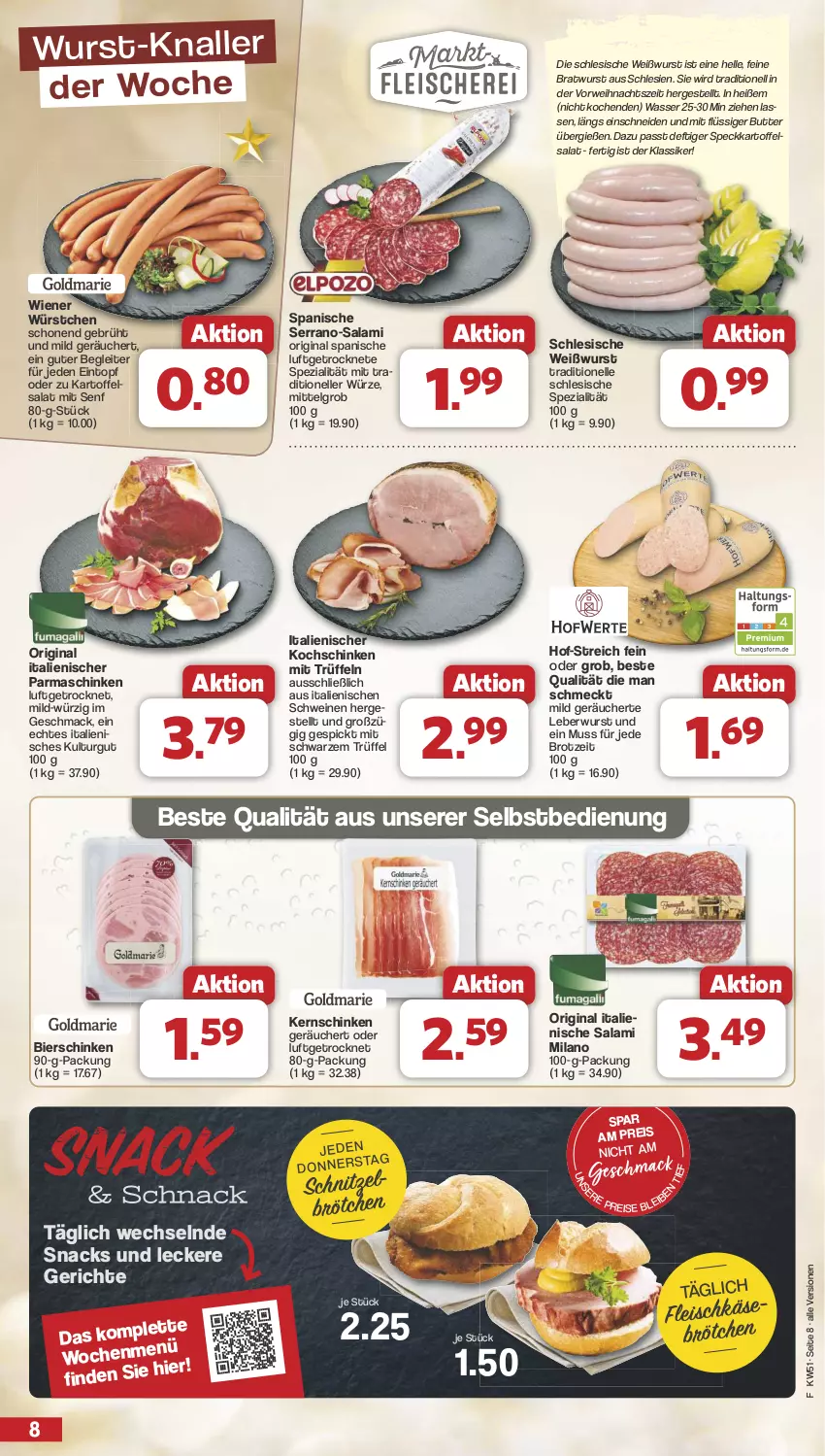 Aktueller Prospekt Famila - Prospekte - von 16.12 bis 24.12.2024 - strona 8 - produkty: bier, bierschinken, bratwurst, brot, brötchen, butter, eintopf, eis, elle, fleisch, gin, kartoffel, kartoffelsalat, kernschinken, kochschinken, leberwurst, LG, mac, parmaschinken, reis, rwe, salami, salat, schinken, schnitzel, schwein, schweine, senf, serrano, snack, snacks, Speck, Spezi, Ti, topf, Trüffel, wasser, wein, weine, Weißwurst, wiener, wiener würstchen, wurst, würstchen