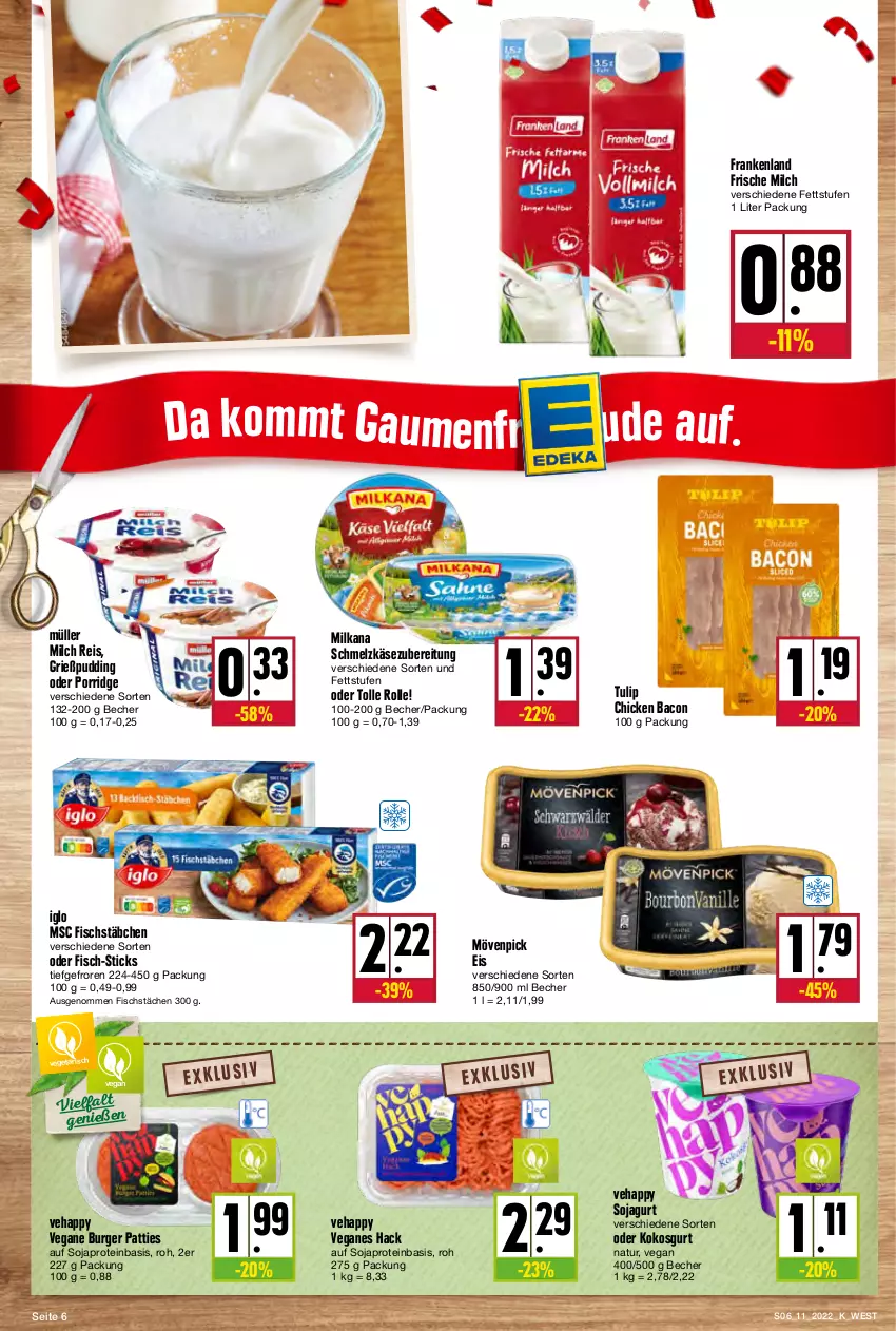 Aktueller Prospekt Kupsch - Angebote der Woche - von 14.03 bis 19.03.2022 - strona 6 - produkty: bacon, Becher, burger, eis, fisch, fischstäbchen, frische milch, Grießpudding, iglo, Käse, kokos, milch, milka, milkana, mövenpick, mövenpick eis, Müller, natur, porridge, pudding, reis, Schmelzkäse, schmelzkäsezubereitung, soja, Ti, tulip, Vegeta