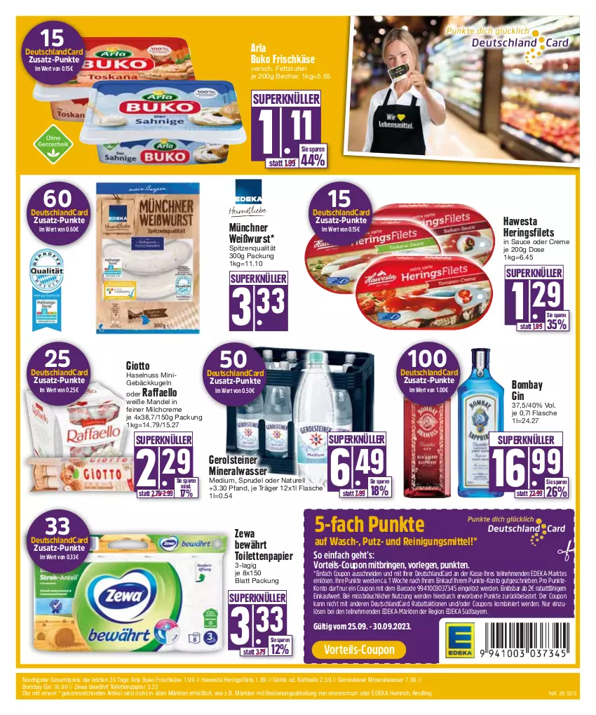 Aktueller Prospekt Edeka - Angebote der Woche - von 25.09 bis 30.09.2023 - strona 25 - produkty: Abtei, Alwa, arla, arla buko, Becher, Buko, coupon, coupons, creme, deka, deutschlandcard, eis, erde, filet, filets, flasche, frischkäse, gerolsteine, gerolsteiner, gin, giotto, haselnuss, hawesta, hering, Herings, heringsfilets, Käse, Kugel, mandel, milch, mineralwasser, Mineralwasser Medium, natur, nuss, papier, Putz- und Reinigungsmittel, raffaello, Reinigung, Reinigungsmittel, reis, rel, ring, sauce, spitzenqualität, Sprudel, steiner, Ti, toilettenpapier, wasser, Weißwurst, wurst, zewa, ZTE