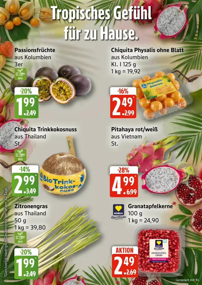Aktueller Prospekt Edeka - Prospekte - von 10.08 bis 15.08.2026 - strona 6 - produkty: apfel, chiquita, früchte, grana, granatapfel, granatapfelkerne, kokos, kokosnuss, nuss, Physalis, Rana