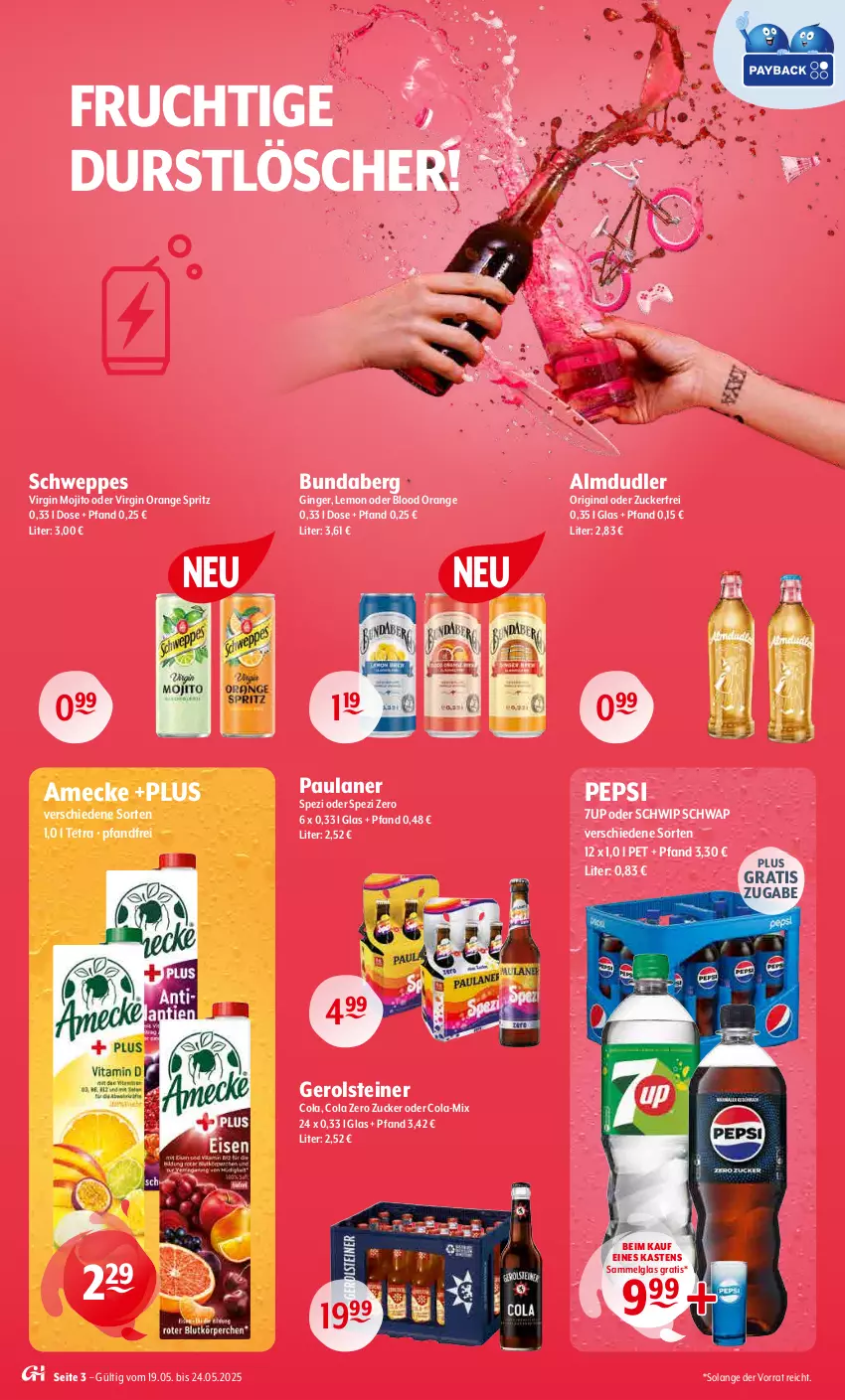Aktueller Prospekt Getraenke Hoffmann - Prospekte - von 19.05 bis 24.05.2025 - strona 3 - produkty: 7UP, almdudler, amecke, Bundaberg, cola, durstlöscher, frucht, gerolsteine, gerolsteiner, gin, ginger, LG, mojito, orange, Paula, paulaner, pepsi, schweppes, Schwip Schwap, Spezi, steiner, Ti, zucker