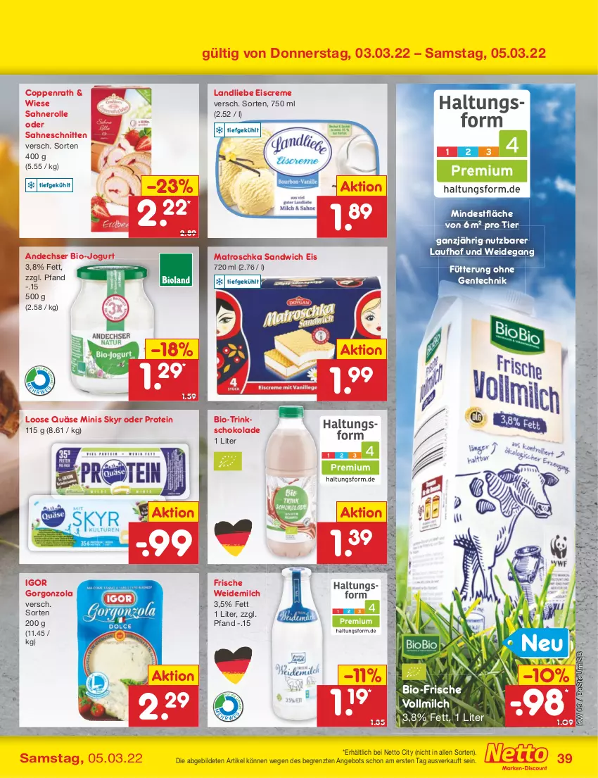 Aktueller Prospekt Netto Marken-Discount - Filial-Angebote - von 28.02 bis 05.03.2022 - strona 39 - produkty: angebot, bio, coppenrath, creme, eis, eiscreme, ente, gorgonzola, jogurt, landliebe, landliebe eiscreme, Loose, milch, nero, quäse, sahne, Sahnerolle, sandwich, schnitten, schoko, schokolade, Skyr, Ti, vollmilch, weidemilch, ZTE