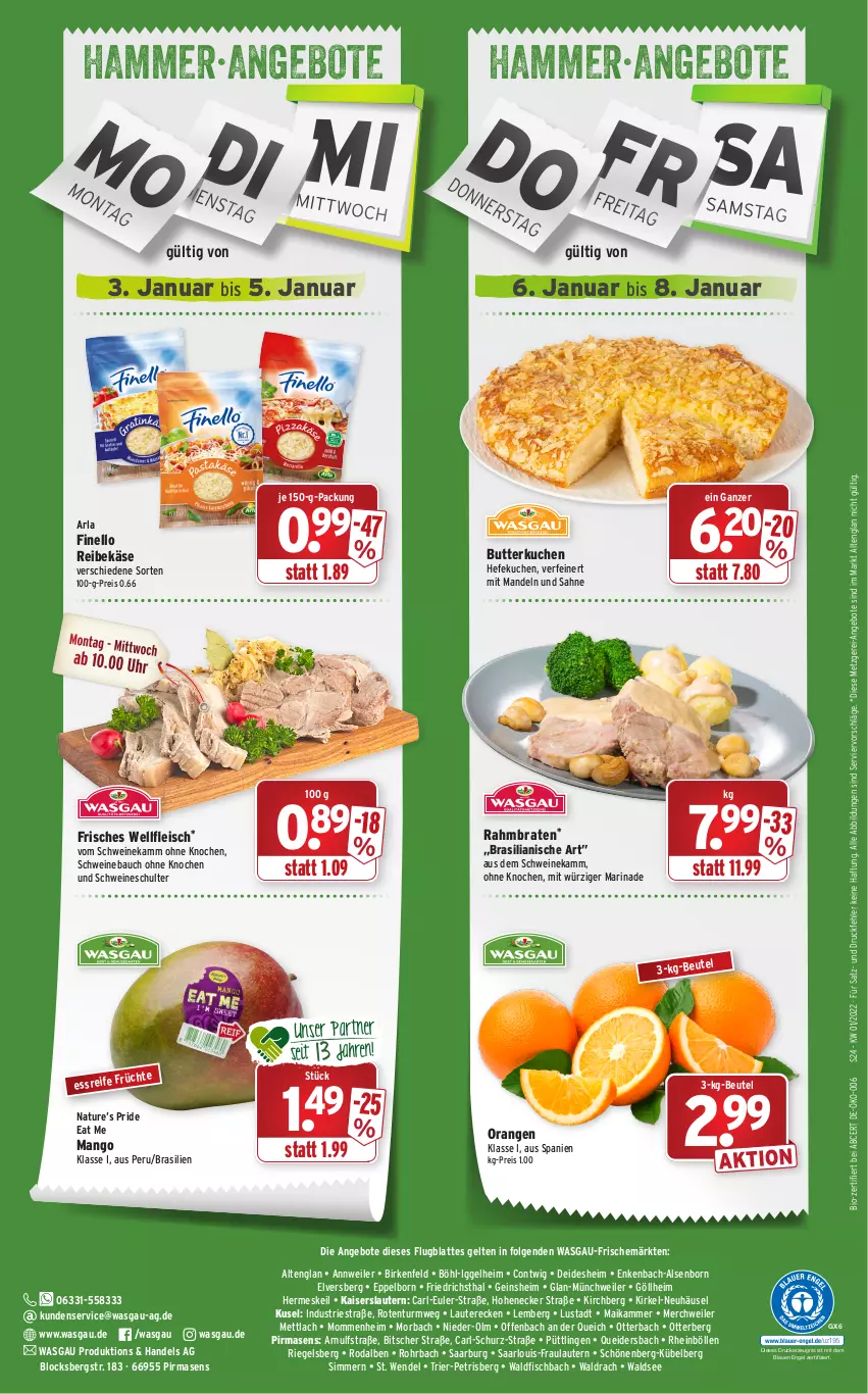 Aktueller Prospekt Wasgau - Prospekte - von 03.01 bis 08.01.2022 - strona 24 - produkty: angebot, angebote, arla, arlo, Bau, beutel, bio, braten, butter, drucker, eis, Engel, finello, fisch, fleisch, Hefe, Kaiser, Käse, kerze, kuchen, latte, LG, mandel, mandeln, mango, marinade, Mett, natur, orange, orangen, Reibekäse, reis, riegel, sahne, schwein, schweine, Schweinebauch, sim, Ti, wein, weine