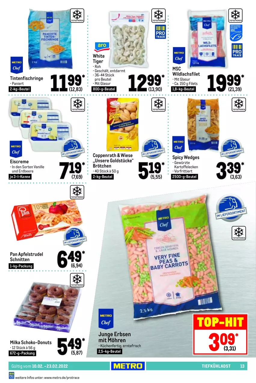 Aktueller Prospekt Metro - GastroJournal - von 10.02 bis 23.02.2022 - strona 13 - produkty: apfel, Apfelstrudel, beere, beutel, brötchen, coppenrath, creme, Donut, donuts, eis, eiscreme, erbsen, erdbeere, filet, filets, fisch, gewürz, Goldstücke, junge erbsen, kartoffel, küche, Küchen, lachs, lachsfilet, Metro, milka, möhren, ring, schnitten, schoko, Strudel, Ti, tiefkühlkost, Tintenfischringe, top-hit, vanille, wedges, Wild, wildlachs, ZTE