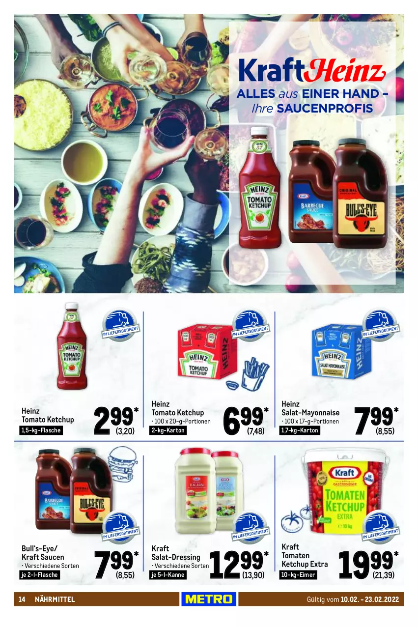 Aktueller Prospekt Metro - GastroJournal - von 10.02 bis 23.02.2022 - strona 14 - produkty: dressing, eimer, flasche, heinz, ketchup, kraft, mayonnaise, salat, sauce, saucen, Ti, tomate, tomaten, tomaten ketchup, tomato ketchup, Yo