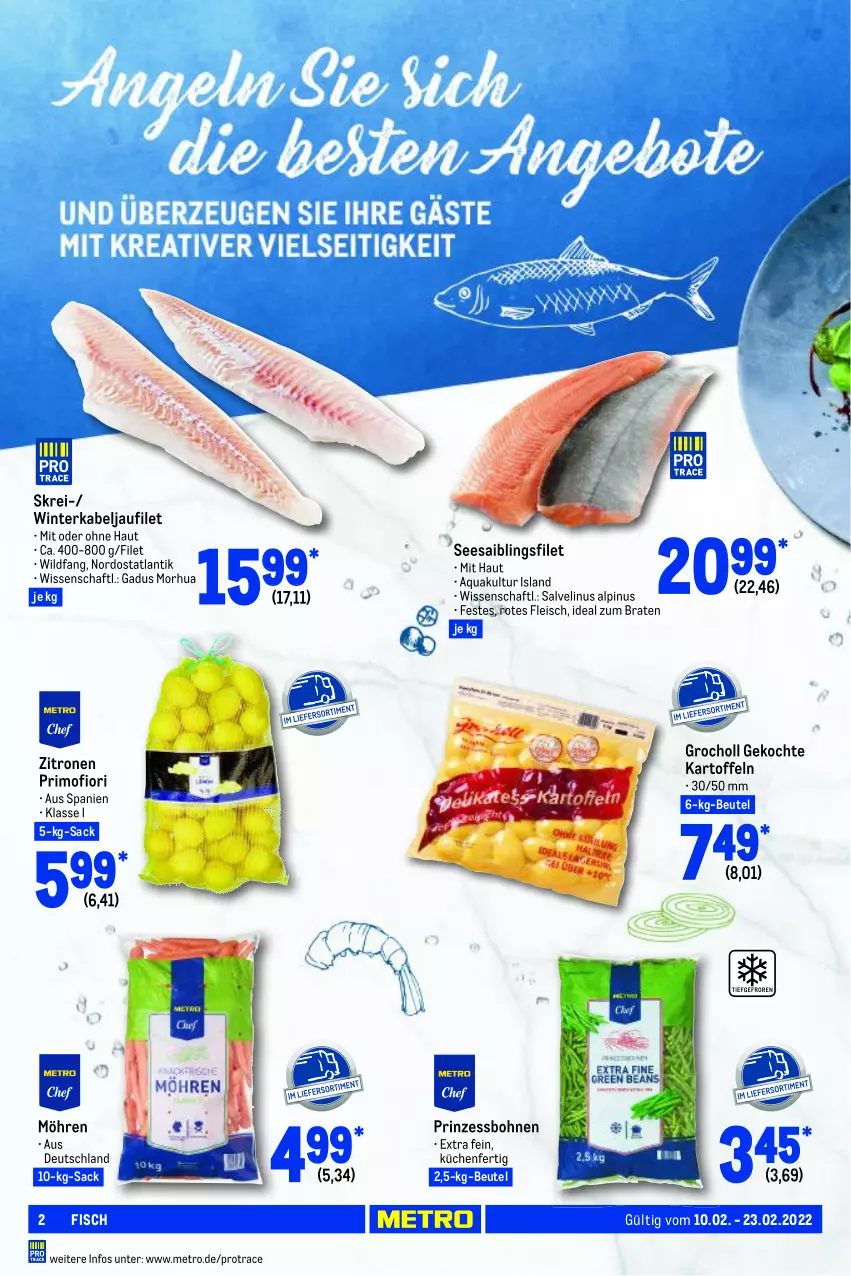 Aktueller Prospekt Metro - GastroJournal - von 10.02 bis 23.02.2022 - strona 2 - produkty: aqua, beutel, bohne, bohnen, braten, eis, filet, fisch, fleisch, ideal zum braten, kabeljaufilet, kartoffel, kartoffeln, küche, Küchen, Metro, möhren, prinzessbohnen, sac, Saibling, Seesaiblingsfilet, Ti, Wild, zitrone, zitronen