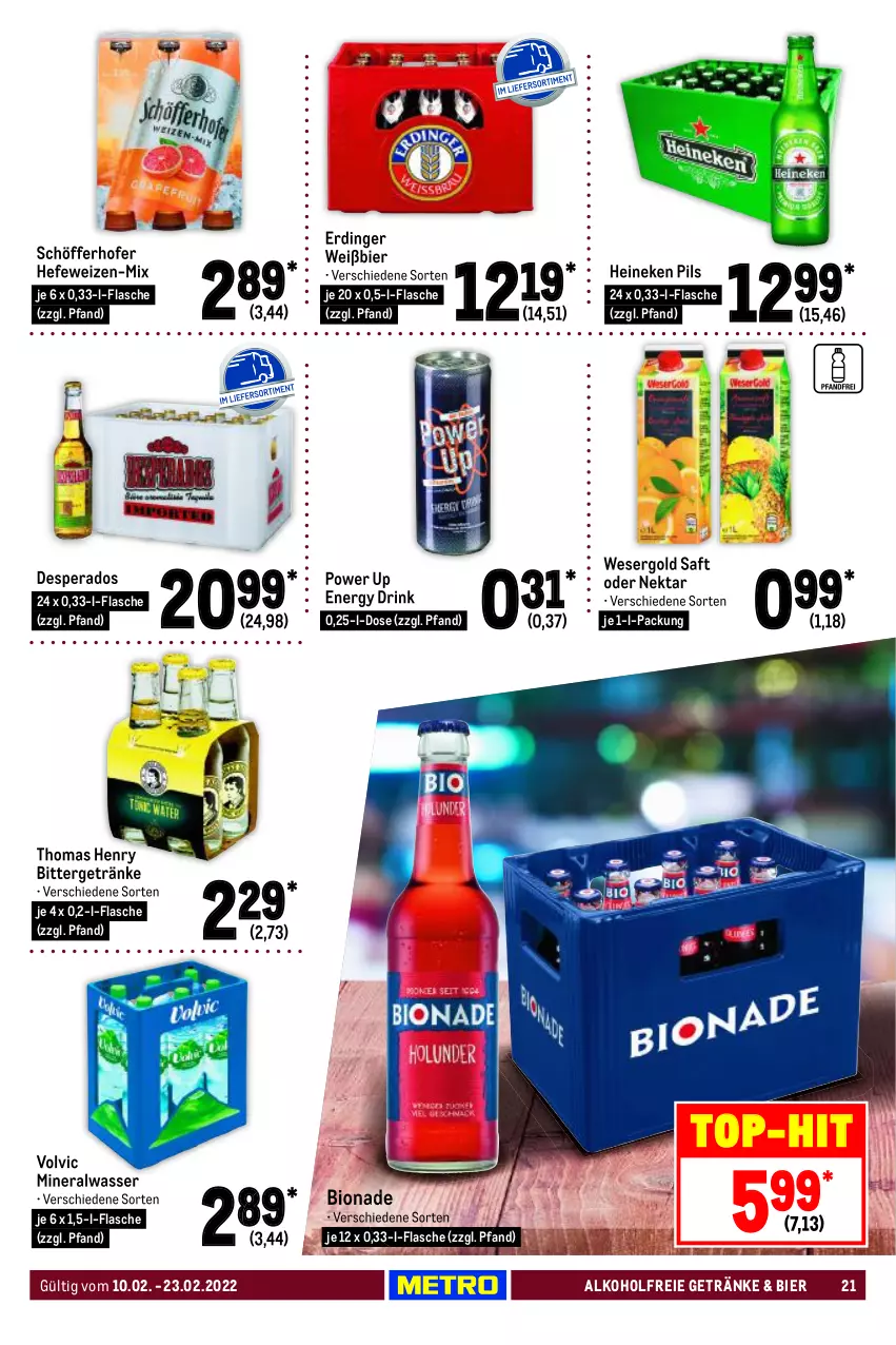 Aktueller Prospekt Metro - GastroJournal - von 10.02 bis 23.02.2022 - strona 21 - produkty: alkohol, alkoholfreie getränke, Alwa, bier, bio, bionade, desperados, drink, energy drink, erdinger, flasche, getränk, getränke, Hefe, hefeweizen, heineken, mineralwasser, Nektar, pils, saft, schöfferhofer, thomas henry, Ti, top-hit, volvic, wasser