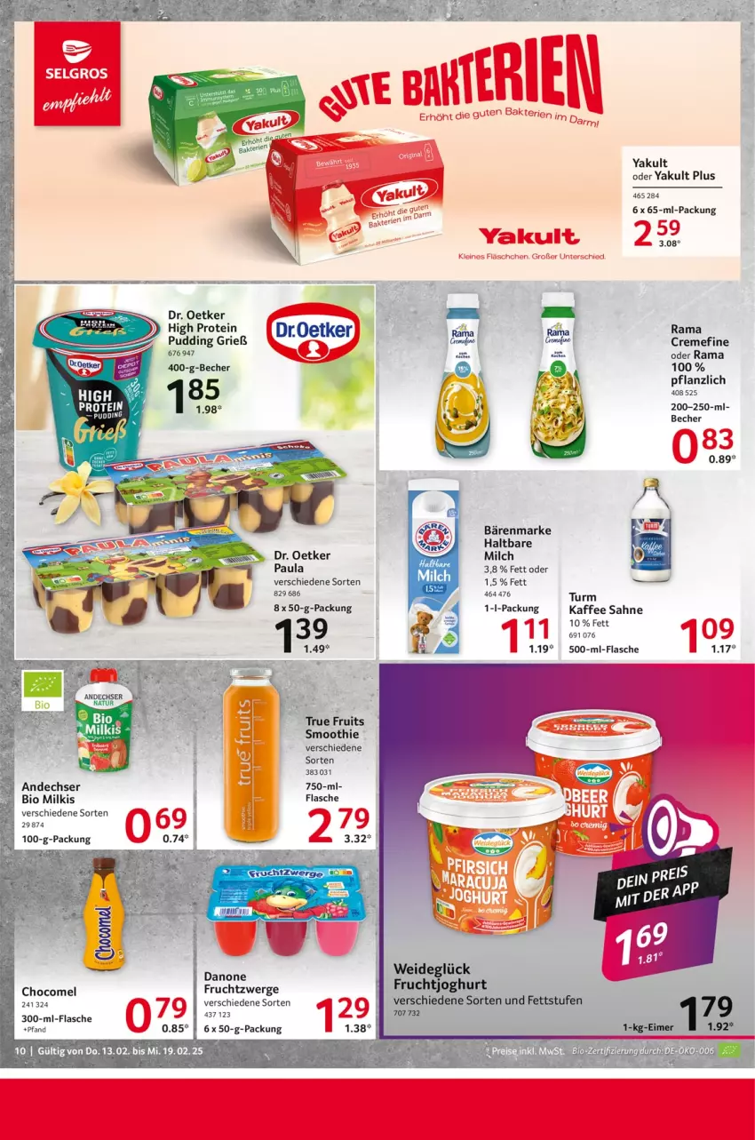 Aktueller Prospekt Selgros - Food - von 13.02 bis 19.02.2025 - strona 10 - produkty: bärenmarke, bio, creme, danone, Dr. Oetker, eimer, flasche, frucht, fruchtjoghurt, fruchtzwerge, joghur, joghurt, kaffee, leine, milch, Paula, pudding, rama, sahne, smoothie, true fruits