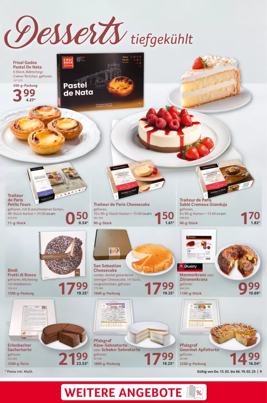 Aktueller Prospekt Selgros - Food - von 13.02 bis 19.02.2025 - strona 9 - produkty: angebot, angebote, apfel, asti, beere, beeren, blätterteig, cheesecake, creme, eis, geback, Käse, Kranz, reis, sac, sahne, schnitten, schoko, Ti, Törtchen, torte, zitrone, zitronen