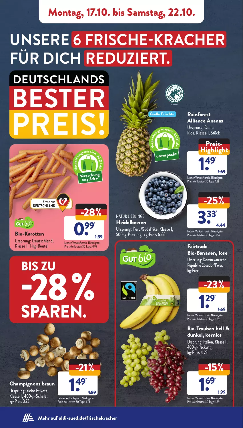 Aktueller Prospekt AldiSud - NÄCHSTE WOCHE - von 17.10 bis 22.10.2022 - strona 4 - produkty: aldi, ananas, banane, bananen, beere, beeren, beutel, bio, bio-bananen, bio-karotten, braun, champignon, champignons, champignons braun, eis, früchte, heidelbeere, heidelbeeren, karotten, kracher, natur, reis, Schal, Schale, Ti, trauben, ZTE