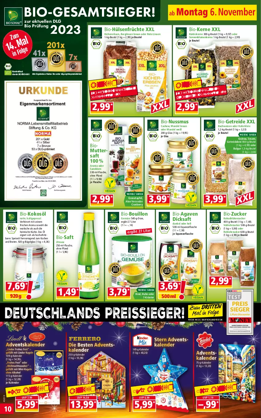 Aktueller Prospekt Norma - Norma - von 06.11 bis 13.11.2023 - strona 10 - produkty: Adventskalender, agaven, alkohol, aloe vera, apfel, beutel, bio, blume, blumen, Blüte, braten, braun, Brei, buch, bügel, bulgur, Cashew, cranberry, dicksaft, eis, elle, erbsen, flasche, früchte, grana, granatapfel, hafer, hülsenfrüchte, kichererbsen, kokos, kokosöl, kräuter, küche, Kugel, Kürbis, kürbiskerne, LG, lindor, linsen, mandel, nuss, ohne alkohol, quinoa, Rana, reis, reiss, rind, rohrzucker, Rote Linsen, saft, sanddorn, senf, sesam, sonnenblume, sonnenblumen, Sonnenblumenkerne, Ti, tisch, trolli, zitrone, zucker