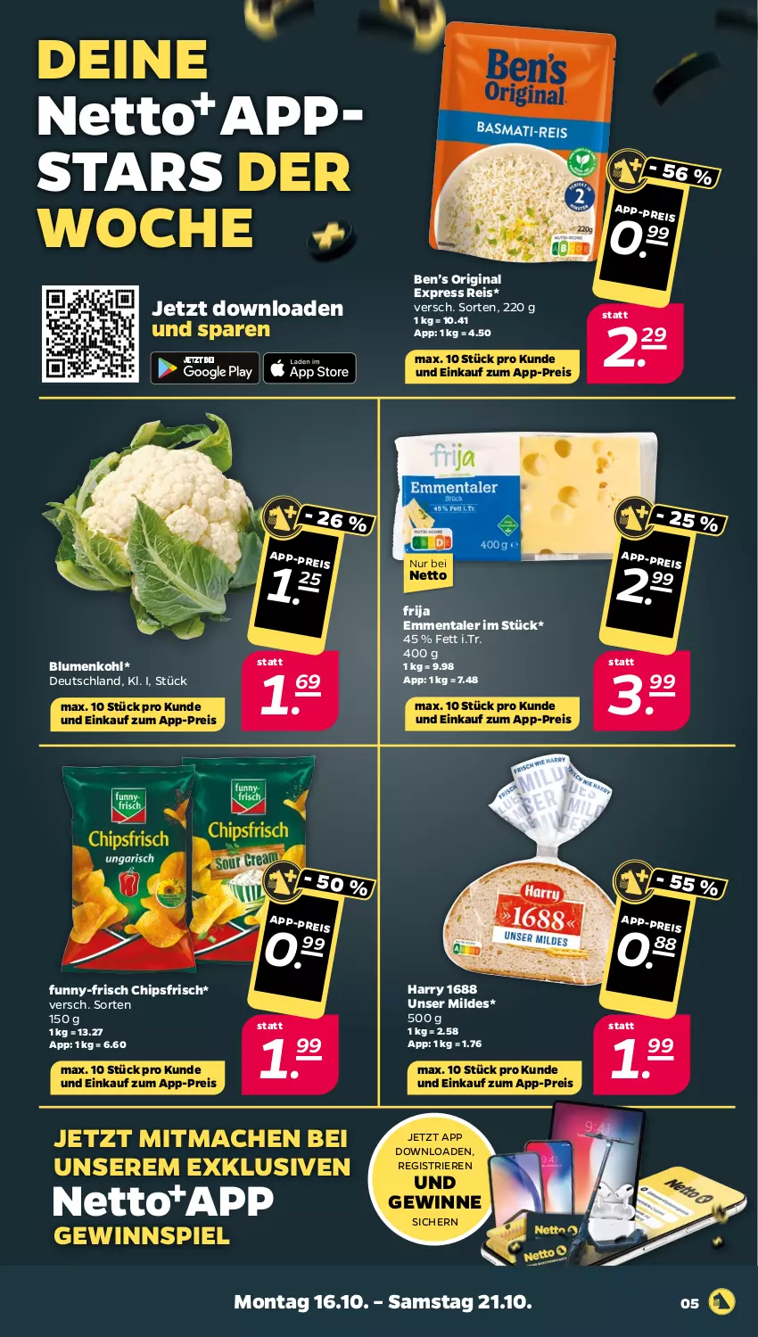 Aktueller Prospekt Netto - Woche 42 - von 16.10 bis 21.10.2023 - strona 5 - produkty: Ben’s Original, blume, blumen, blumenkohl, chips, chipsfrisch, eis, emmentaler, funny-frisch, gewinnspiel, gin, mac, reis