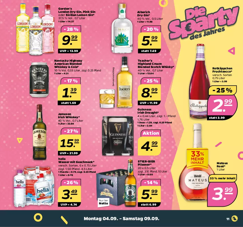 Aktueller Prospekt Netto - Woche 36 - von 04.09 bis 09.09.2023 - strona 11 - produkty: bier, blended scotch, blended scotch whisky, cola, dry gin, ecco, flasche, frucht, fruchtsecco, gin, gordon, Gordon’s, Guinness, hella, irish whiskey, jameson, london dry, london dry gin, mac, mateus, pils, pilsener, rotkäppchen, scotch, scotch whisky, Stier, Ti, tuc, wasser, whiskey, whisky