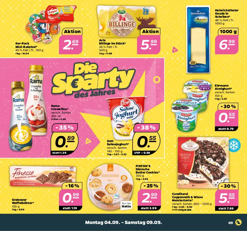 Aktueller Prospekt Netto - Woche 36 - von 04.09 bis 09.09.2023 - strona 9 - produkty: almighur, almighurt, arla, babybel, butter, cookie, cookies, coppenrath, creme, ehrmann, ehrmann almighurt, eis, gouda, heinrichsthaler, joghur, joghurt, Meister, rama, rama cremefine, sahne, Sahnejoghurt, Ti, torte, zott