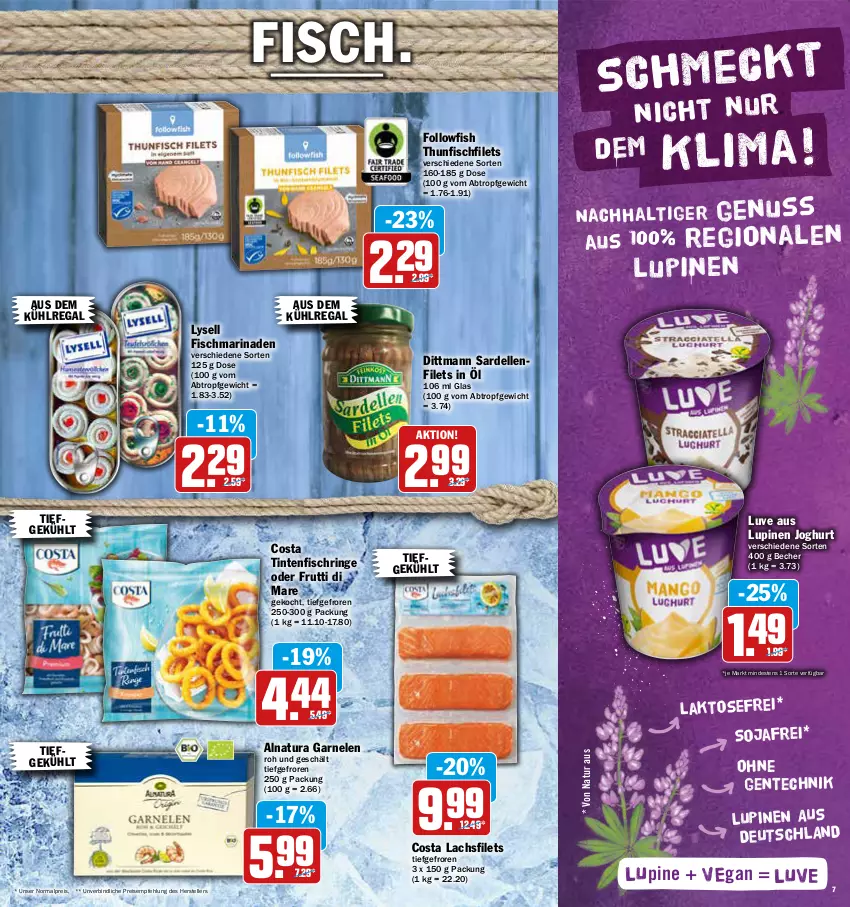 Aktueller Prospekt Aez - Prospekte - von 02.05 bis 07.05.2022 - strona 7 - produkty: aus dem kühlregal, Becher, dell, dittmann, eis, elle, ente, filet, filets, fisch, followfish, frutti di mare, garnelen, joghur, joghurt, kühlregal, lachs, lachsfilet, lachsfilets, lysell, marinade, natur, natura, nuss, regal, reis, ring, Sardellen, soja, teller, thunfisch, Ti, Tintenfischringe