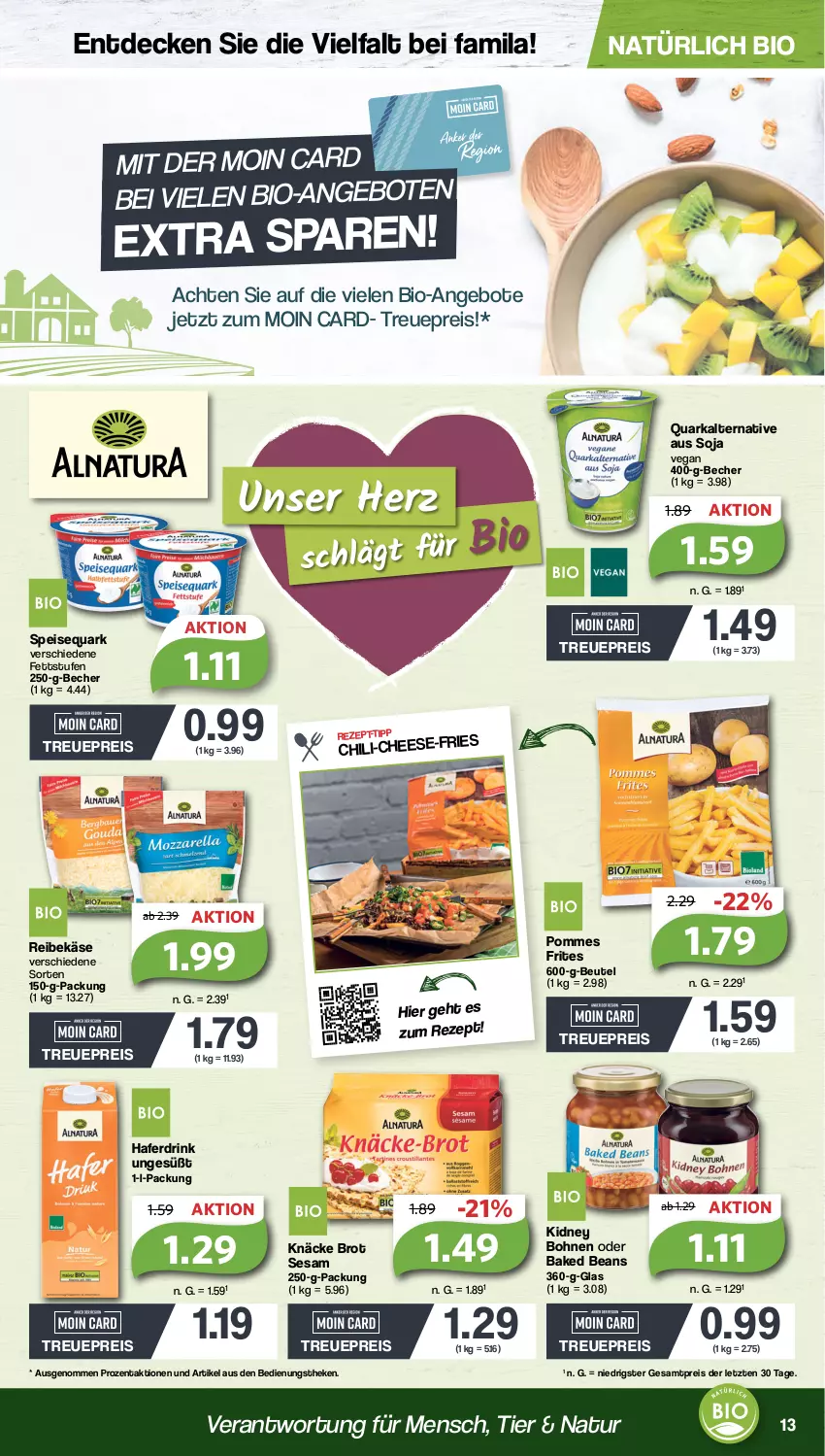 Aktueller Prospekt Famila - Prospekte - von 20.02 bis 25.02.2023 - strona 13 - produkty: angebot, angebote, Becher, beutel, bio, bohne, bohnen, brot, chili, decke, drink, eis, hafer, Haferdrink, Käse, kidney, kidney bohnen, natur, pommes, Pommes Frites, quark, Reibekäse, reis, rezept, rezept-tipp, sesam, soja, speisequark, Ti, ZTE