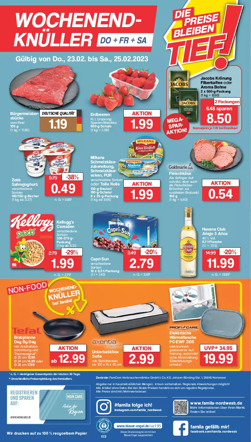 Aktueller Prospekt Famila - Prospekte - von 20.02 bis 25.02.2023 - strona 28 - produkty: auer, aufschnitt, auto, Becher, beere, beeren, bett, beutel, bohne, bratpfanne, brot, brötchen, Cap, capri-sun, cerealien, drucker, eis, Elektro, elle, Engel, erdbeere, erdbeeren, fenster, filterkaffee, flasche, fleisch, fleischkäse, Havana Club, jacobs, jacobs krönung, joghur, joghurt, kaffee, Käse, kerze, LG, Meister, milka, milkana, ndk, papier, pfanne, Rauch, regal, reis, rind, rwe, sahne, Sahnejoghurt, Schal, Schale, Schmelzkäse, schmelzkäsezubereitung, Signal, teller, Ti, tisch, zott, ZTE