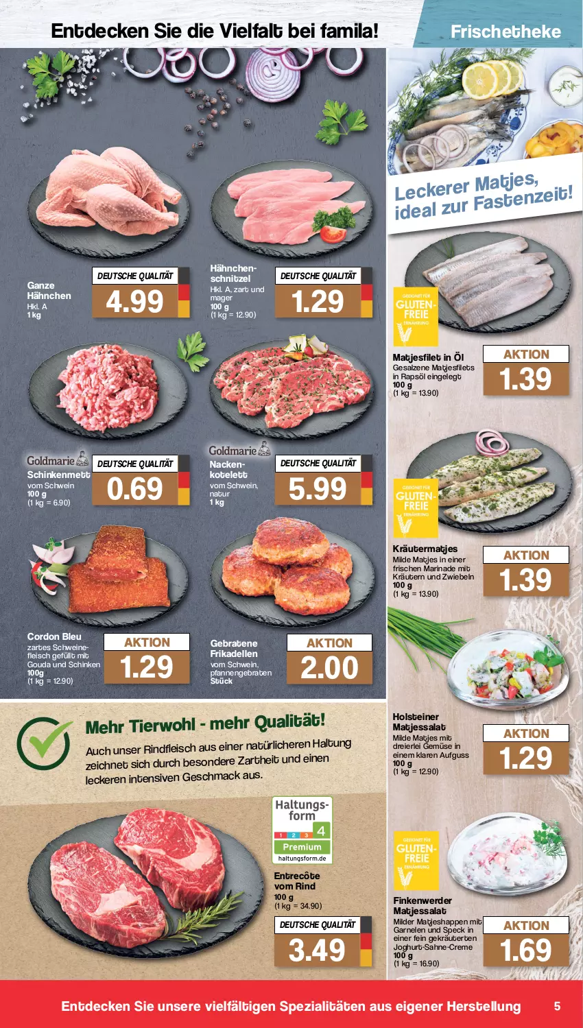 Aktueller Prospekt Famila - Prospekte - von 20.02 bis 25.02.2023 - strona 5 - produkty: braten, cordon bleu, creme, decke, dell, eier, eis, elle, entrecôte, erde, filet, filets, fleisch, frikadellen, garnelen, gouda, Hähnchenschnitzel, holsteiner, joghur, joghurt, kotelett, kräuter, kräutern, LG, mac, marinade, matjes, Matjesfilet, matjesfilets, Mett, mit gouda, natur, pfanne, pfannen, rapsöl, rind, rindfleisch, sahne, salat, salz, schinken, schnitzel, schwein, schweine, schweinefleisch, Speck, Spezi, steiner, Ti, wein, weine, zwiebel, zwiebeln