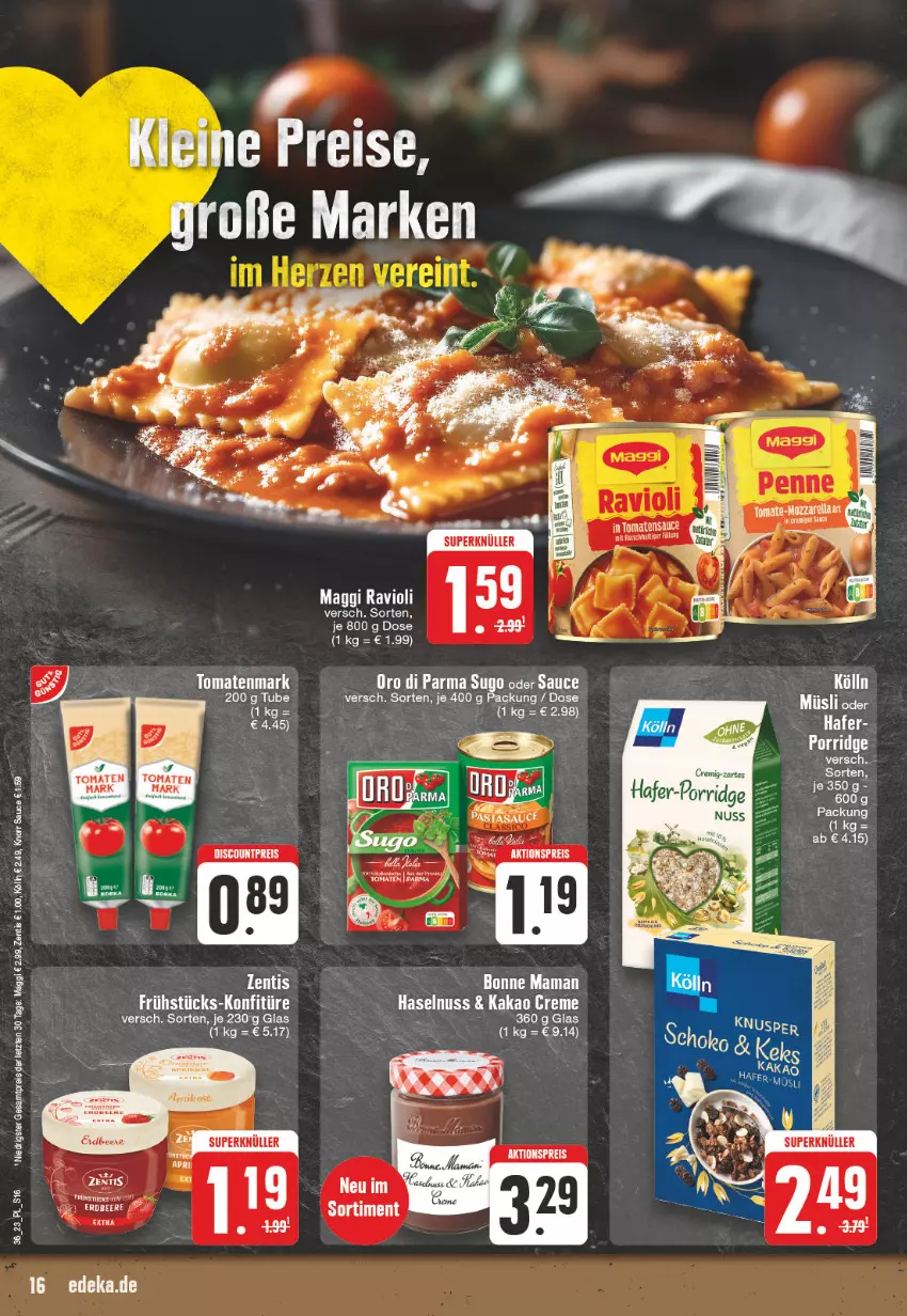 Aktueller Prospekt E Center - Angebote der Woche - von 28.08 bis 02.09.2023 - strona 16 - produkty: bonne maman, creme, eis, haselnuss, kakao, konfitüre, mam, nuss, porridge, ravioli, sauce, Sugo, tomate, tomaten, tomatenmark