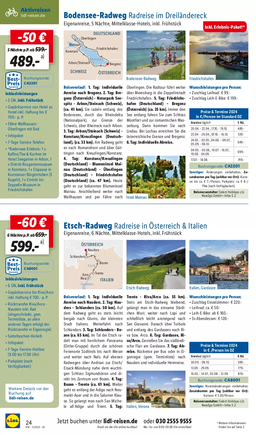 Aktueller Prospekt Lidl - Dezember Reise-Highlights - von 29.11 bis 31.12.2023 - strona 24 - produkty: auer, axe, blume, blumen, Brei, buch, E-Bike, eis, Elan, elle, Garten, Heu, individuelle abreise, inklusivleistungen, italien gardasee, kaffee, kuchen, Kugel, kurtaxe, LG, natur, rama, reis, reiseveranstalter, reiseverlauf, Ria, rum, sac, sattel, sim, stube, Tasche, taschen, tee, telefon, Ti, tisch, uhr, wasa