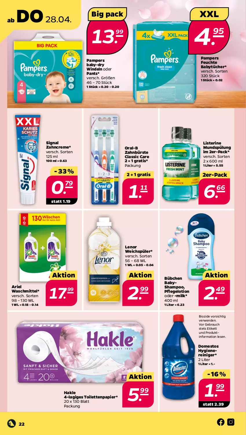 Aktueller Prospekt Netto - Angebote ab Montag - von 25.04 bis 01.05.2022 - strona 22 - produkty: ariel, ariel waschmittel, baby-dry, bio, bübchen, bürste, creme, domestos, hakle, lenor, lenor weichspüler, listerine, Lotion, mundspülung, oral-b, pampers, Pants, papier, Rauch, reiniger, rwe, shampoo, Signal, spülung, Ti, toilettenpapier, tücher, waschmittel, weichspüler, windeln, windeln oder pants, zahnbürste, zahncreme