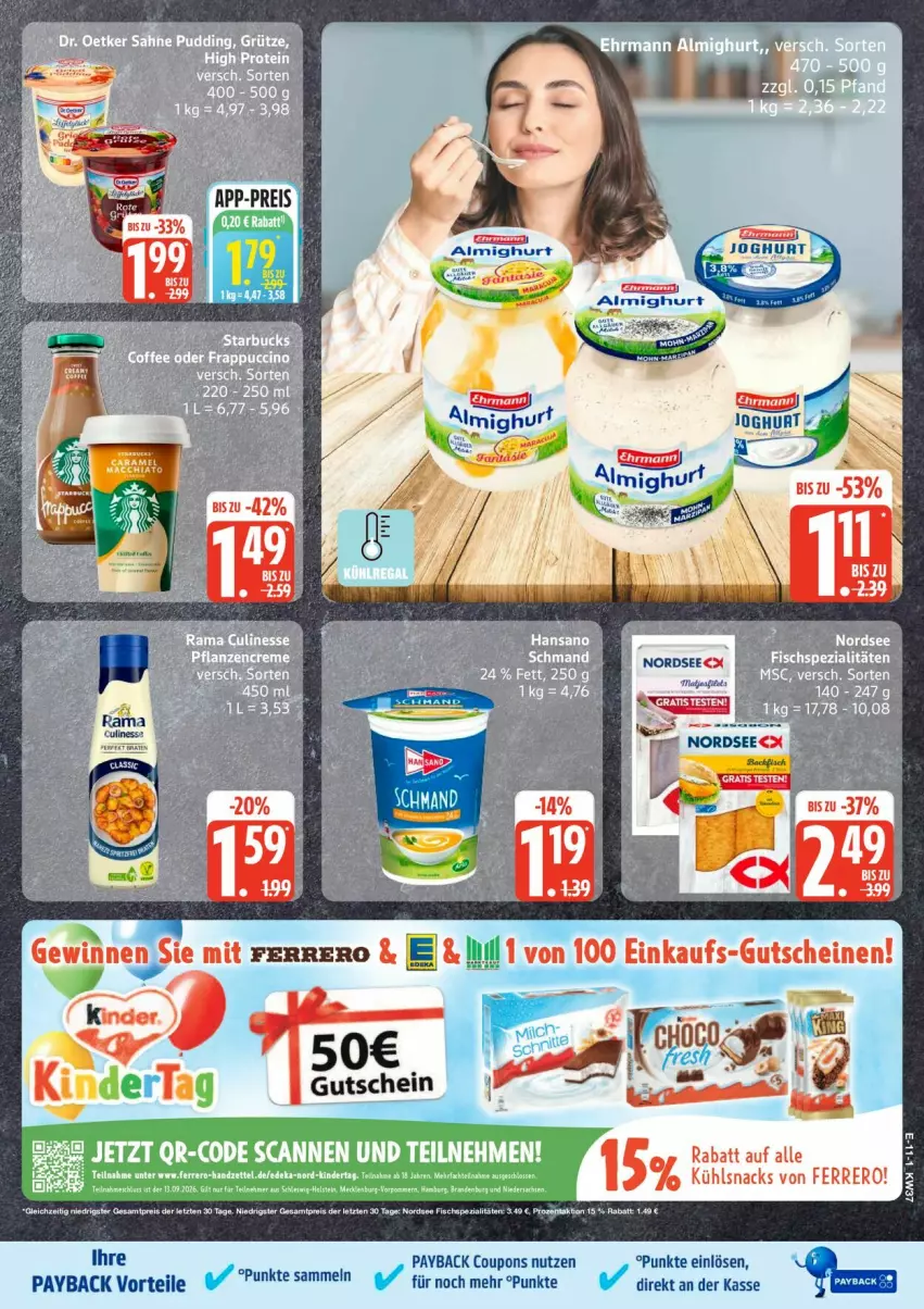 Aktueller Prospekt Edeka - Prospekte - von 07.09 bis 12.09.2026 - strona 13 - produkty: coupon, coupons, deka, eis, ferrero, fisch, Kinder, matjes, Nordsee, payback, reis, sac, Spezi, tee, Ti, ZTE