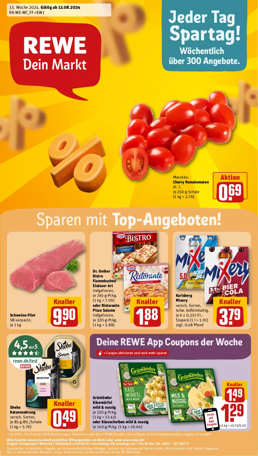 Aktueller Prospekt Rewe - Prospekte - von 12.08 bis 17.08.2024 - strona 1 - produkty: aktionspreis, angebot, angebote, bio, coupon, coupons, Dr. Oetker, eis, elsässer art, filet, flammkuchen, grünländer, karlsberg, karlsberg mixery, Käse, käsescheiben, katzennahrung, kuchen, lamm, Mixer, mixery, nuss, pizza, pizza salame, reis, ristorante, ristorante pizza, Romatomaten, Schal, Schale, schwein, schweine, schweine-filet, sheba, telefon, Ti, tomate, tomaten, top-angebot, uhr, wein, weine, würfel