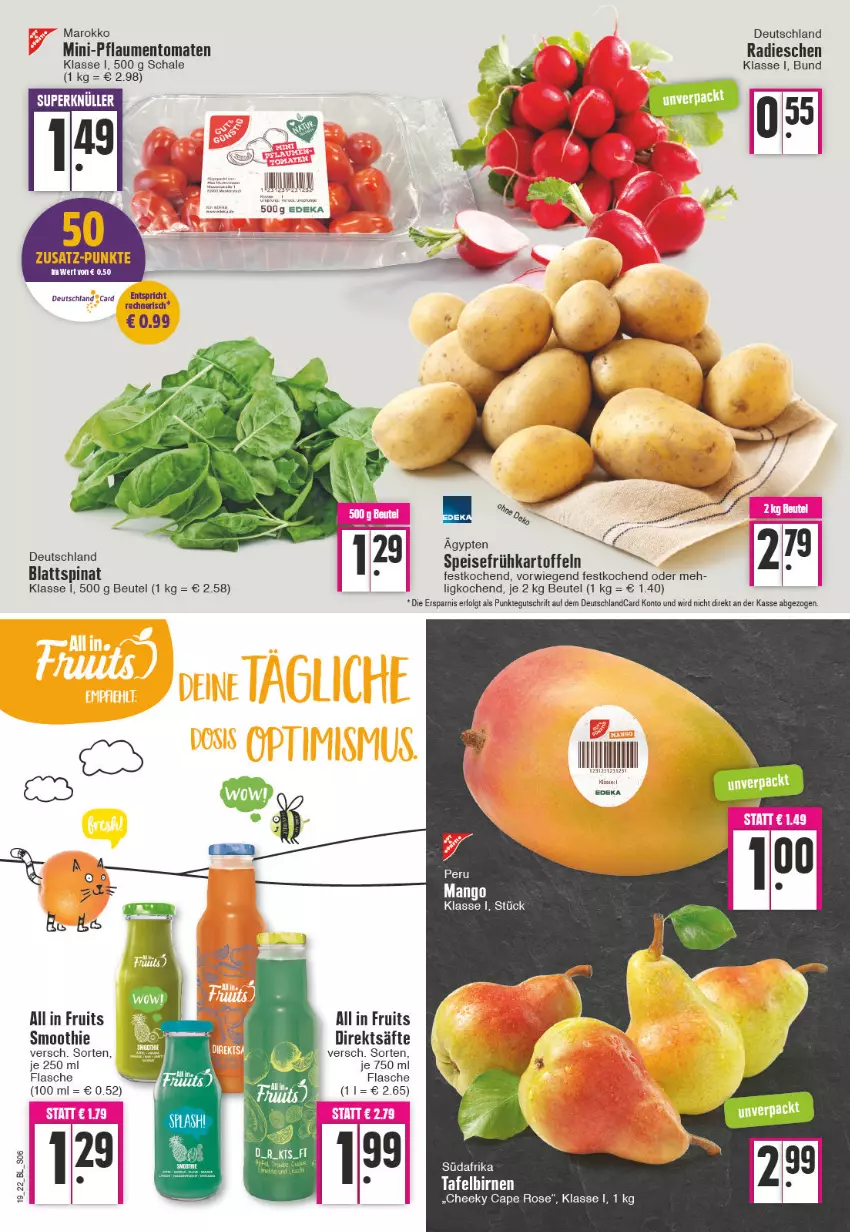 Aktueller Prospekt Edeka - Angebote der Woche - von 09.05 bis 14.05.2022 - strona 6 - produkty: beutel, blattspinat, Cap, deutschlandcard, eis, flasche, Frühkartoffeln, kartoffel, kartoffeln, LG, pflaume, pflaumen, radieschen, säfte, Schal, Schale, smoothie, speisefrühkartoffeln, spinat, tomate, tomaten