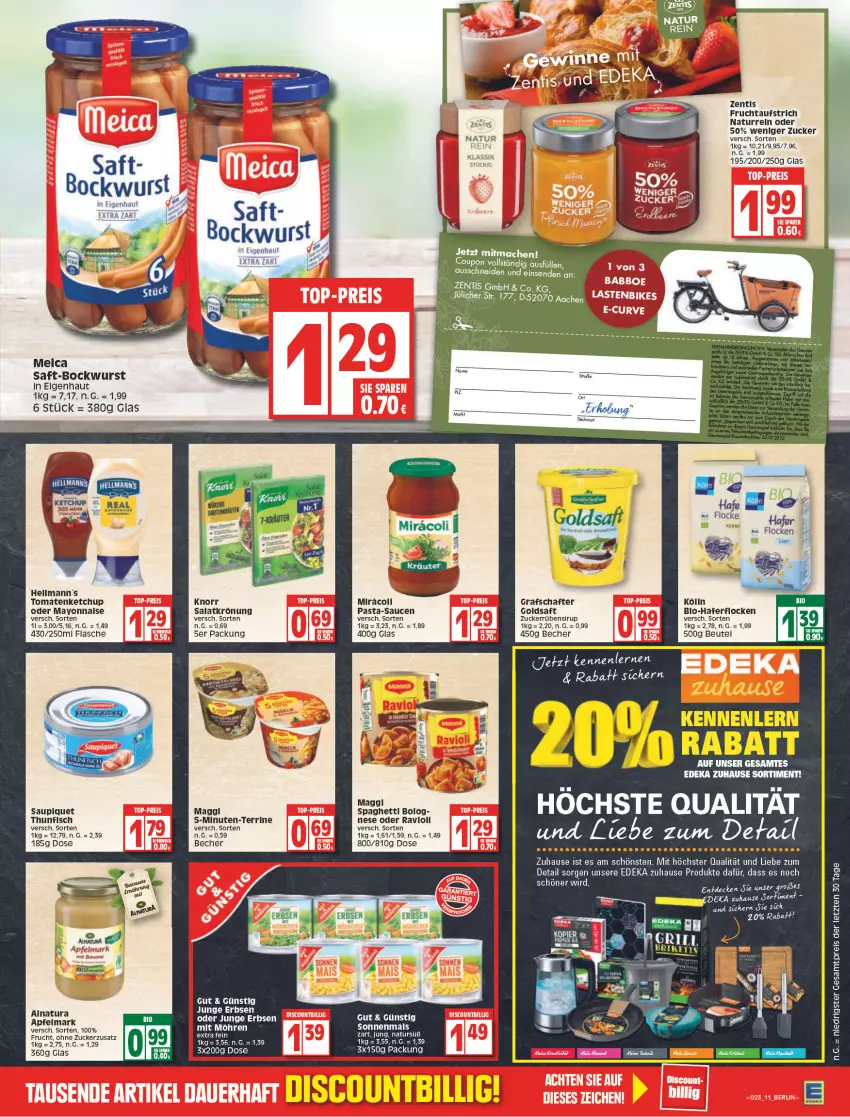 Aktueller Prospekt Edeka - Angebote der Woche - von 06.06 bis 11.06.2022 - strona 11 - produkty: apfel, aufstrich, Becher, beutel, bockwurst, briketts, coupon, deka, eis, erbsen, fisch, flasche, frucht, fruchtaufstrich, goldsaft, grafschafter, hafer, haferflocken, junge erbsen, ketchup, Kette, knorr, mac, maggi, möhren, natur, natura, pasta, pasta-sauce, reis, rel, saft, salat, salatkrönung, sauce, saucen, saupiquet, sirup, spaghetti, terrine, thunfisch, Ti, tomate, tomaten, tomatenketchup, wurst, Yo, zentis, ZTE, zucker