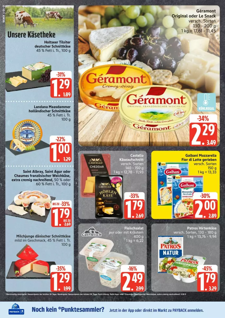 Aktueller Prospekt Edeka - Prospekte - von 22.09 bis 27.09.2025 - strona 10 - produkty: albray, chaumes, dänischer schnittkäse, deutscher schnittkäse, französischer weichkäse, galbani, gin, hirtenkäse, holländischer schnittkäse, Holts, Käse, käsetheke, latte, Maasdam, mac, milch, mozzarella, patros, payback, reifen, rel, Saint Agur, saint albray, schnittkäse, snack, tesa, Ti, Tilsiter, weichkäse