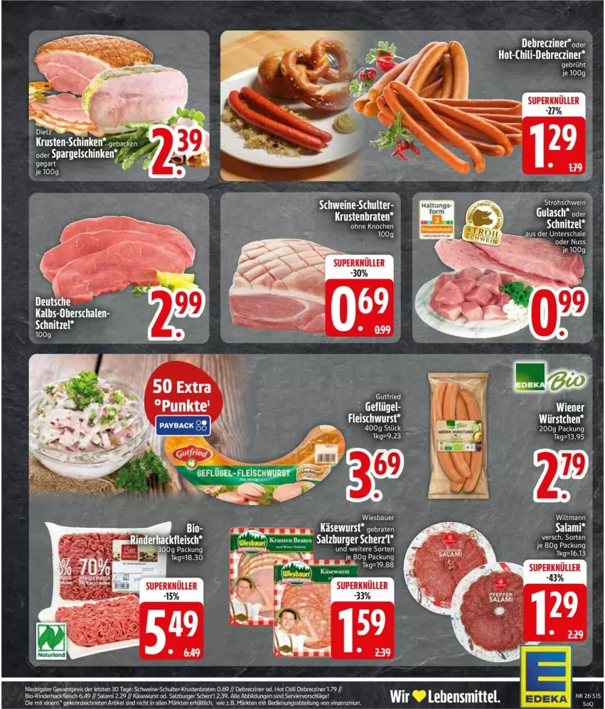 Aktueller Prospekt Edeka - Prospekte - von 22.06 bis 27.06.2026 - strona 19 - produkty: bio, braten, buch, burger, debrecziner, eis, fleisch, fleischwurst, geback, hackfleisch, K2, Käse, Käsewurst, krustenbraten, nuss, rind, rinder, rinderhackfleisch, salami, salz, Schal, Schale, schnitzel, Ti, wurst