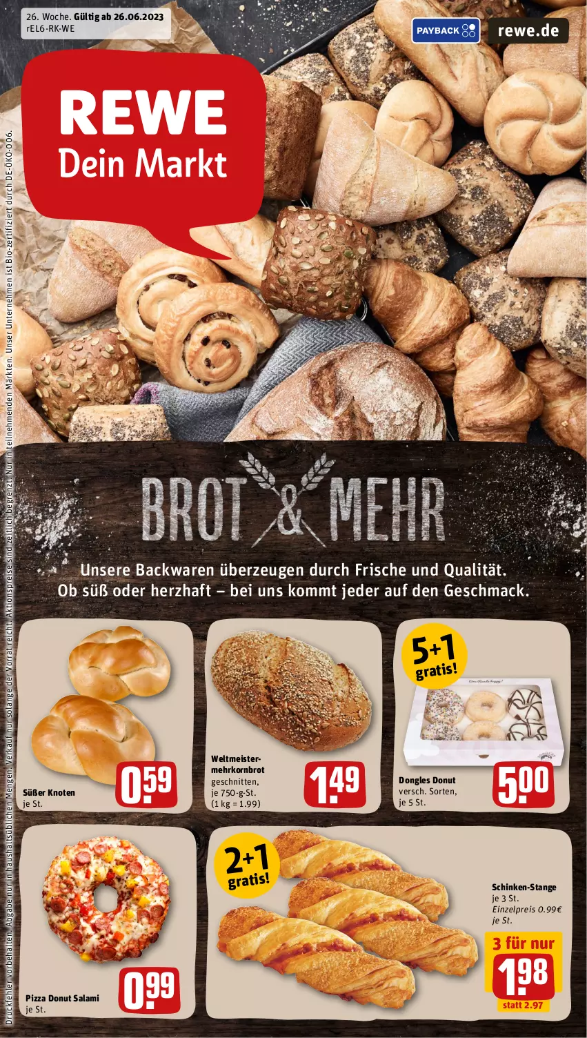 Aktueller Prospekt Rewe - Prospekte - von 26.06 bis 01.07.2023 - strona 13 - produkty: aktionspreis, backwaren, bio, brot, Donut, eis, korn, Kornbrot, mac, Meister, pizza, reis, rel, salami, schinken, schnitten, Ti