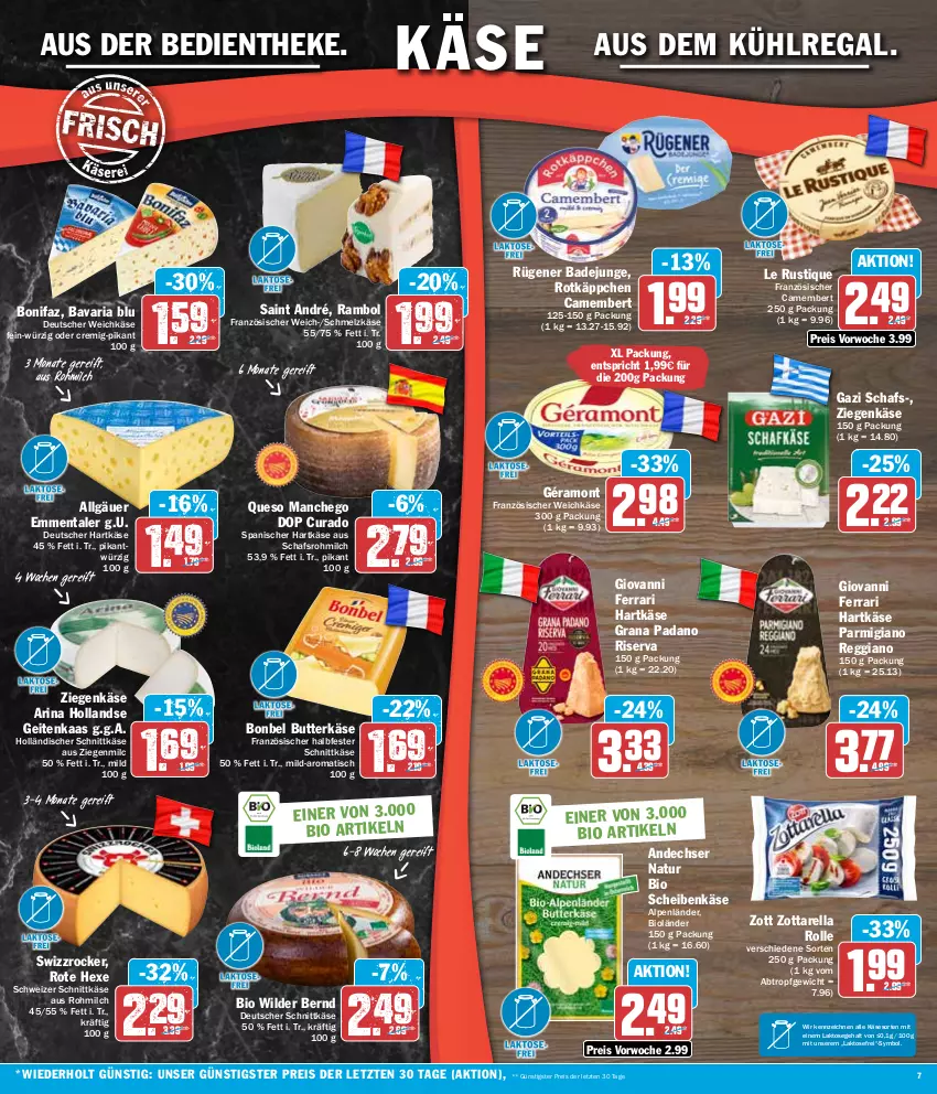 Aktueller Prospekt Hit - Wochenprospekt - von 26.02 bis 02.03.2024 - strona 7 - produkty: andechser natur, aus dem kühlregal, Bad, bavaria blu, bio, bonbel, butter, butterkäse, camembert, deutscher schnittkäse, deutscher weichkäse, eis, emmentaler, französischer weichkäse, géramont, grana, grana padano, halbfester schnittkäse, hartkäse, holländischer schnittkäse, Käse, kühlregal, Le Rustique, LG, Manchego, milch, natur, padano, parmigiano, parmigiano reggiano, Rana, regal, reggiano, reis, rel, Ria, riserva, rotkäppchen, Rügener, rügener badejunge, Schmelzkäse, schnittkäse, schweizer schnittkäse, Swizzrocker, Ti, tisch, weichkäse, Wild, Wilder Bernd, ziegenkäse, zott, zottarella, ZTE