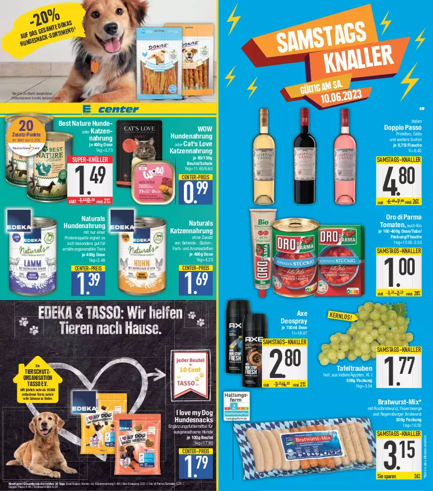 Aktueller Prospekt E Center - Angebote der Woche - von 29.05 bis 03.06.2023 - strona 19 - produkty: axe, beutel, bio, bratwurst, burger, deo, deospray, doppio passo, eis, elle, ente, flasche, grill, grillo, hundenahrung, hundesnack, hundesnacks, katzennahrung, Laufen, natur, natura, oro di parma, passo, primitivo, regensburger, reis, rostbratwurst, Schal, Schale, snack, snacks, super-knüller, tafeltrauben, Ti, Tiere, tomate, tomaten, trauben, wurst, ZTE