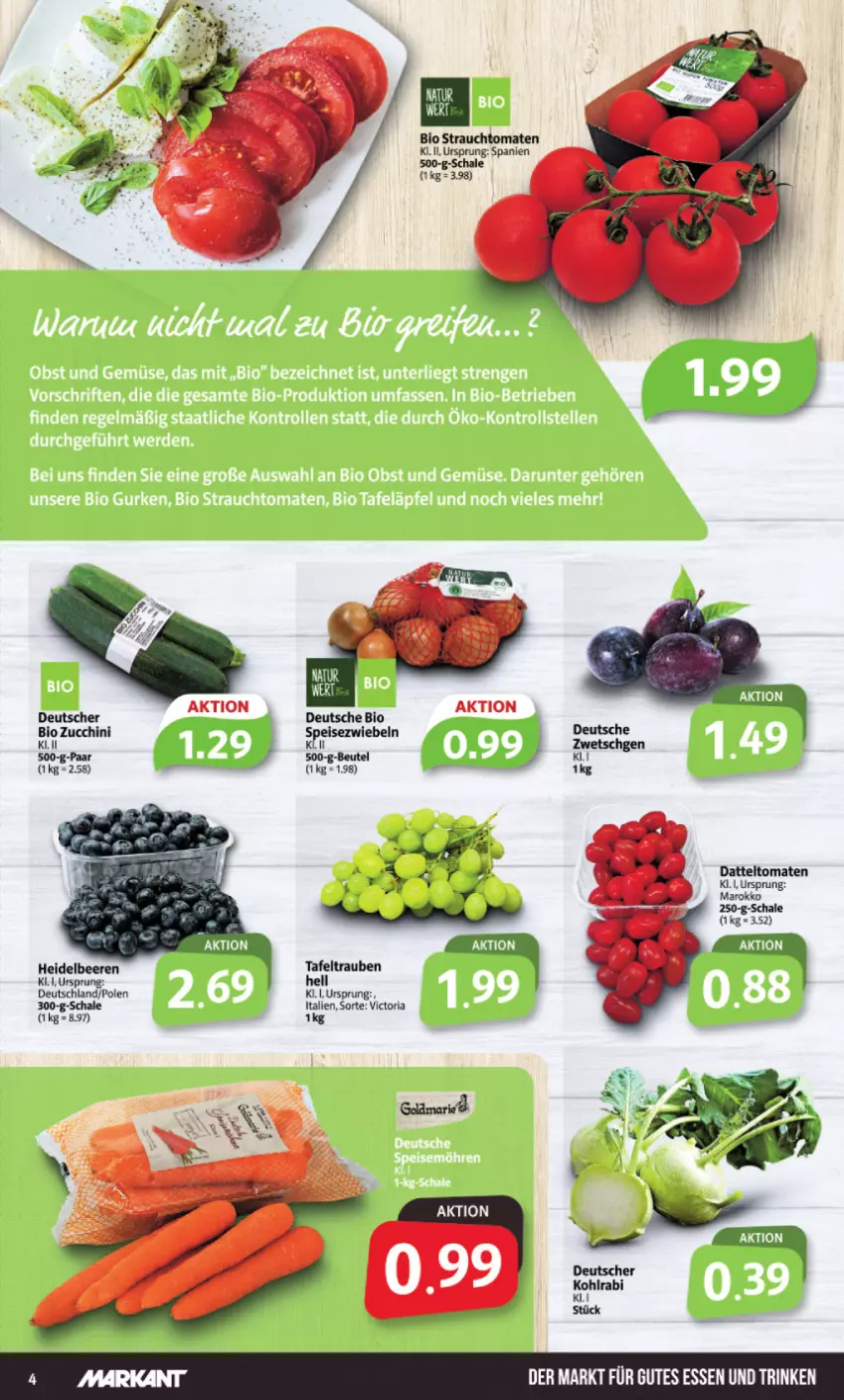 Aktueller Prospekt Markant - Prospekte - von 05.09 bis 10.09.2022 - strona 4 - produkty: beere, beeren, bio, datteltomaten, eis, gutes essen, heidelbeere, heidelbeeren, kohlrabi, Rauch, Ria, Schal, Schale, strauchtomaten, tafeltrauben, Ti, tomate, tomaten, trauben, zucchini