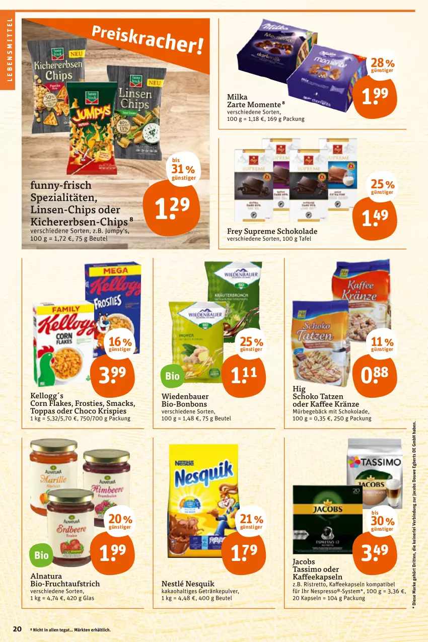 Aktueller Prospekt Tegut - Angebote der Woche - von 14.02 bis 19.02.2022 - strona 20 - produkty: auer, aufstrich, Bau, Bauer, beutel, bio, bonbons, chips, ente, erbsen, espresso, flakes, Frosties, frucht, fruchtaufstrich, funny-frisch, getränk, getränke, getränkepulver, jacobs, jacobs tassimo, kaffee, kaffeekapseln, kakao, kichererbsen, lebensmittel, linsen, mac, milka, natur, natura, nespresso, nesquik, nestlé, schoko, schokolade, sim, Smacks, Spezi, tassimo, Ti