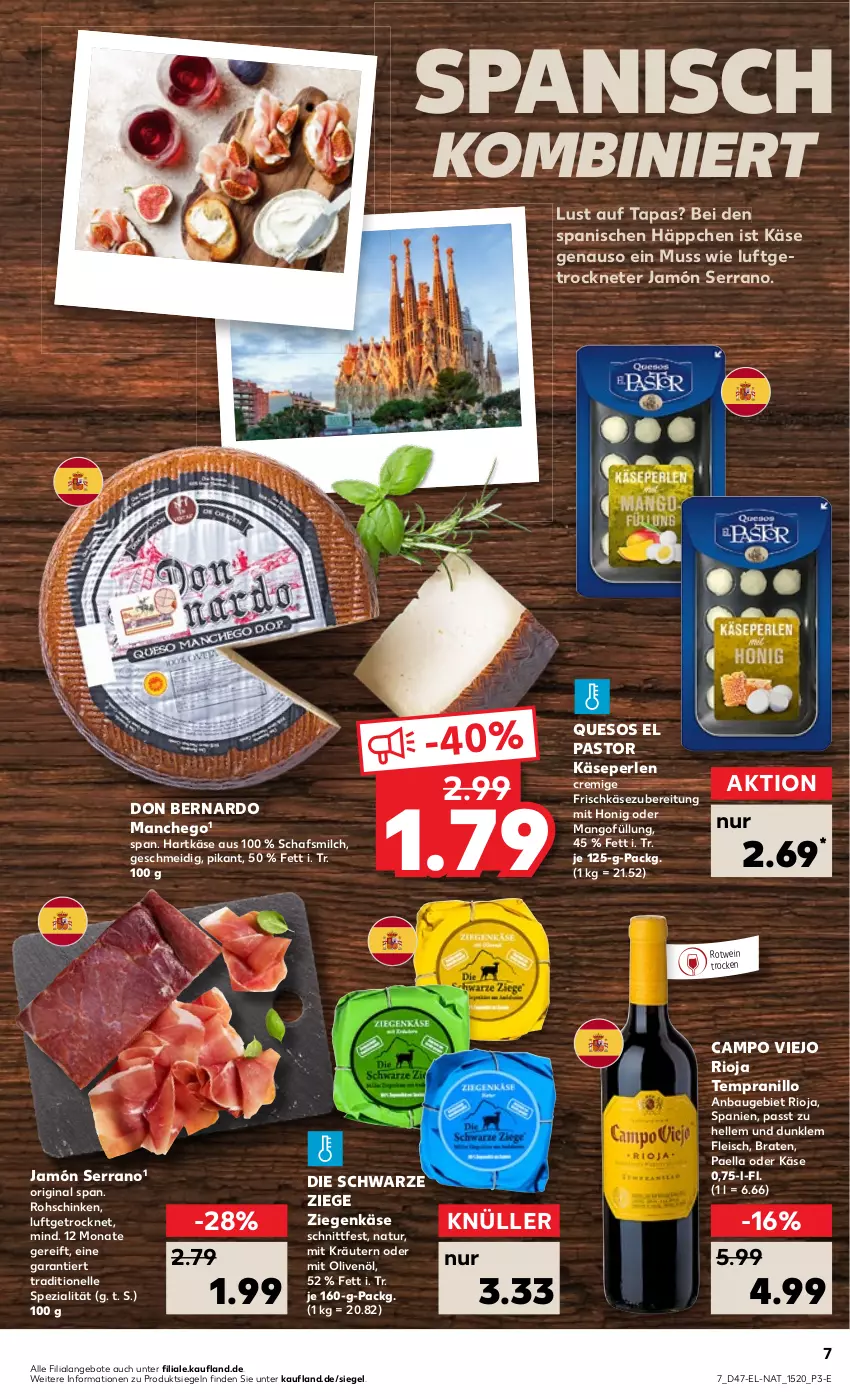 Aktueller Prospekt Kaufland - von 24.11 bis 30.11.2022 - strona 7 - produkty: angebot, angebote, Bau, braten, campo viejo, eis, elle, fleisch, frischkäse, frischkäsezubereitung, gin, hartkäse, honig, jamón serrano, Käse, kräuter, kräutern, Manchego, mango, milch, natur, olive, oliven, olivenöl, paella, perlen, rioja, rohschinken, rotwein, schinken, serrano, Spezi, Tapas, tempranillo, Ti, wein, ziegenkäse