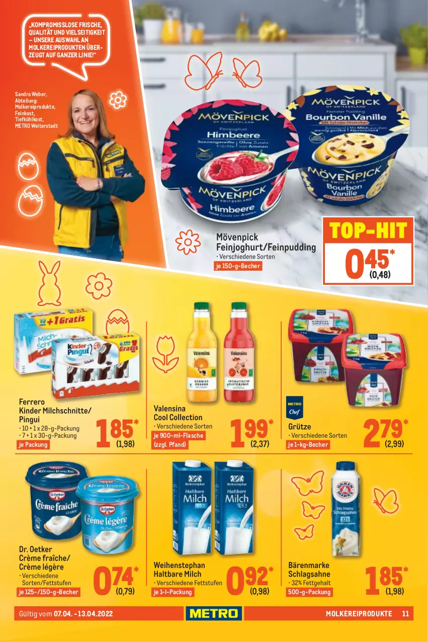 Aktueller Prospekt Metro - Food - von 07.04 bis 13.04.2022 - strona 11 - produkty: Abtei, bärenmarke, Becher, crème fraîche, Dr. Oetker, feinjoghurt, feinkost, ferrero, flasche, grütze, haltbare milch, joghur, joghurt, Kinder, Metro, milch, Milchschnitte, molkereiprodukte, mövenpick, pingui, pudding, sahne, schlagsahne, Ti, tiefkühlkost, top-hit, valensina, weber, weihenstephan