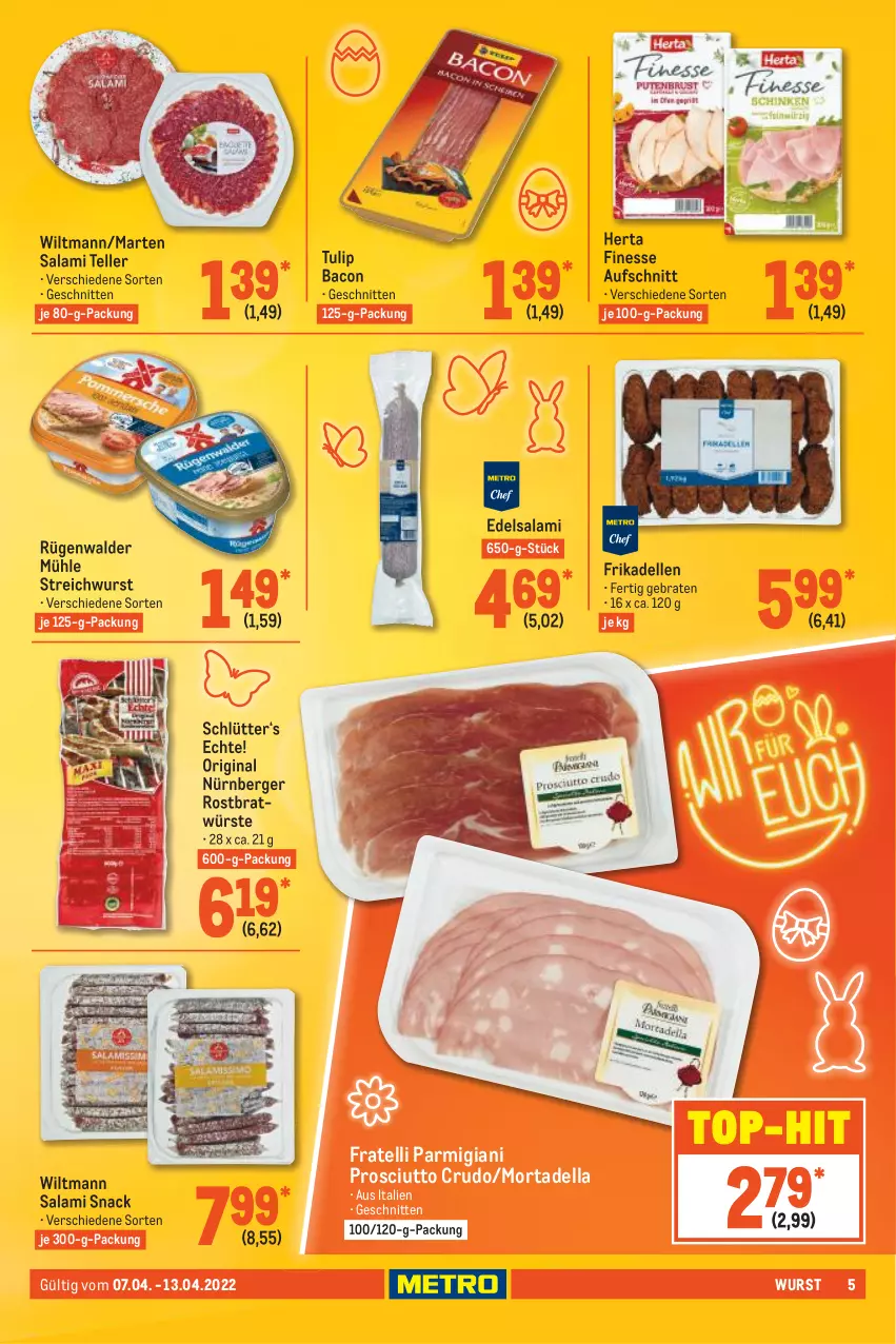 Aktueller Prospekt Metro - Food - von 07.04 bis 13.04.2022 - strona 5 - produkty: aufschnitt, bacon, Berger, braten, dell, Edelsalami, elle, finesse, frikadellen, gin, herta, herta finesse, mortadella, nürnberger, prosciutto, prosciutto crudo, rügenwalder, rügenwalder mühle, salami, schnitten, snack, teller, Ti, top-hit, tulip, wiltmann, wurst