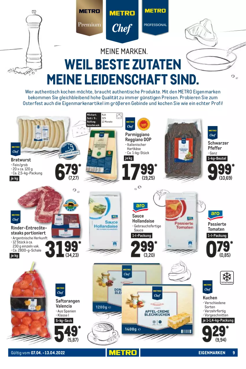 Aktueller Prospekt Metro - Food - von 07.04 bis 13.04.2022 - strona 9 - produkty: beko, beutel, bier, Biere, bratwurst, eis, entrecôte, hartkäse, hollandaise, italienischer hartkäse, Käse, kuchen, mac, Metro, milch, orange, orangen, pfeffer, Rauch, reggiano, reis, rind, rinder, sac, saft, Saftorangen, sauce, sauce hollandaise, Schal, Schale, schnitten, steak, steaks, Ti, tisch, tomate, tomaten, wurst